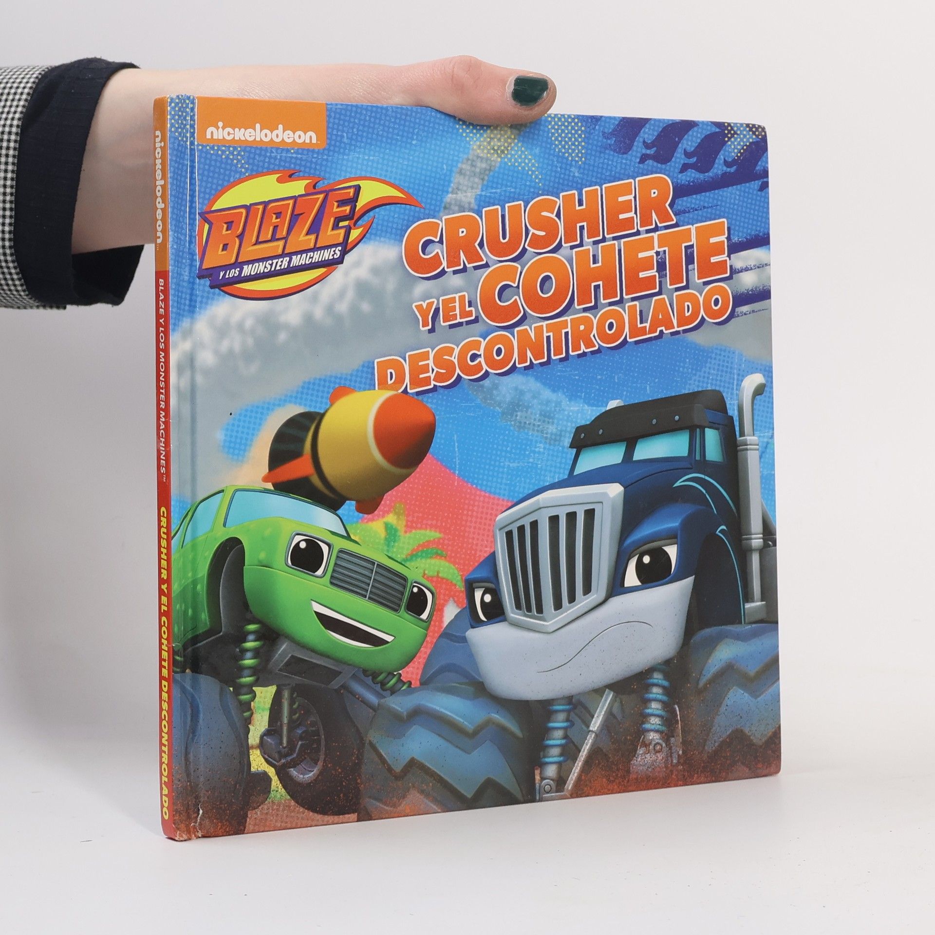 Nickelodeon Publishing Blaze y los Monster Machines: Crusher y el cohete descontrolado