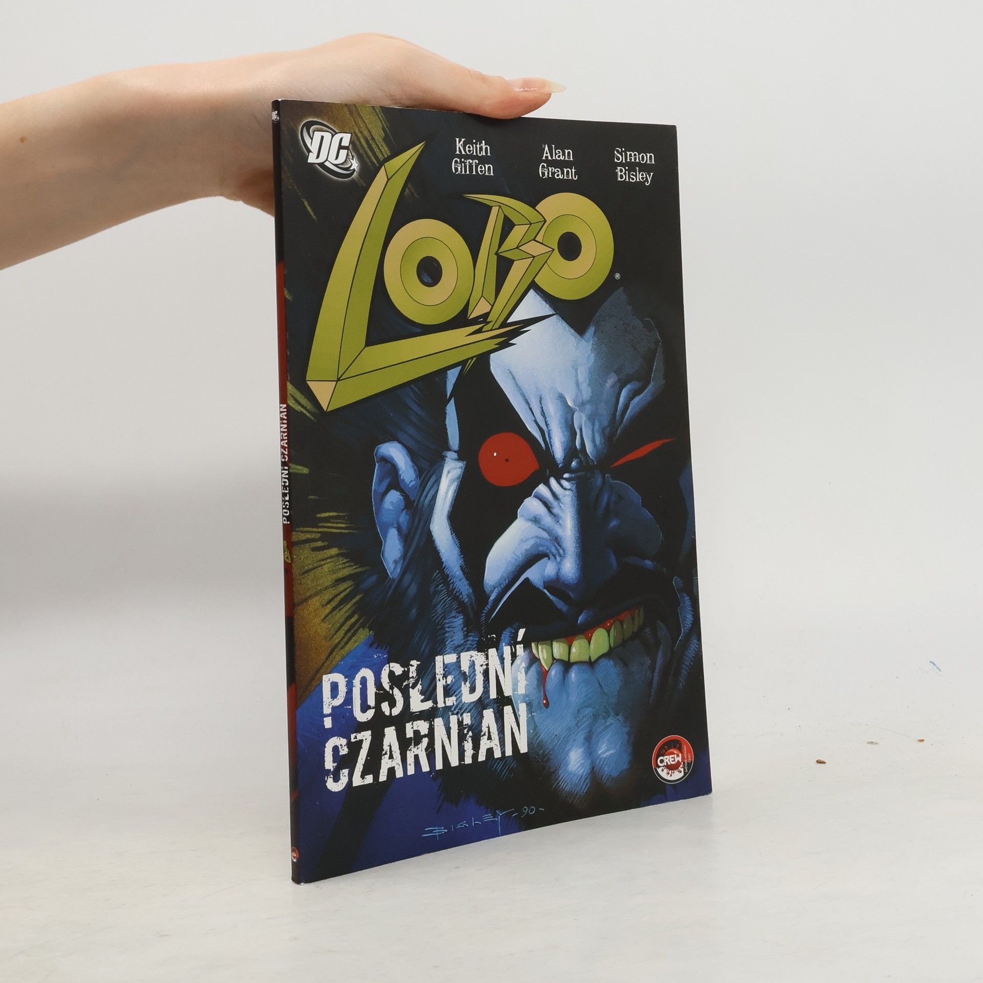 Keith Giffen Lobo. Poslední Czarnian