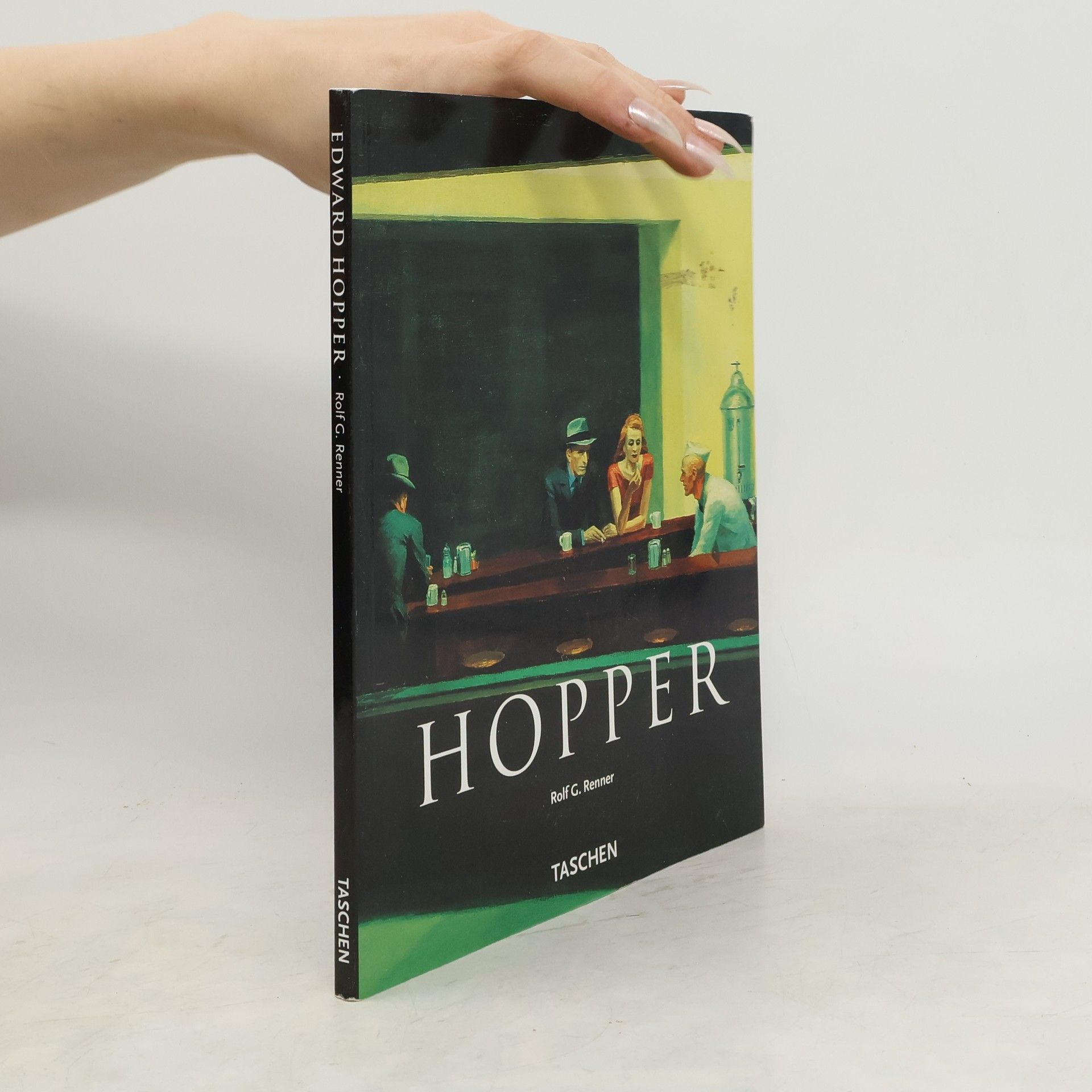 Rolf Günter Renner Edward Hopper 1882-1967 : Transformationen des Realen