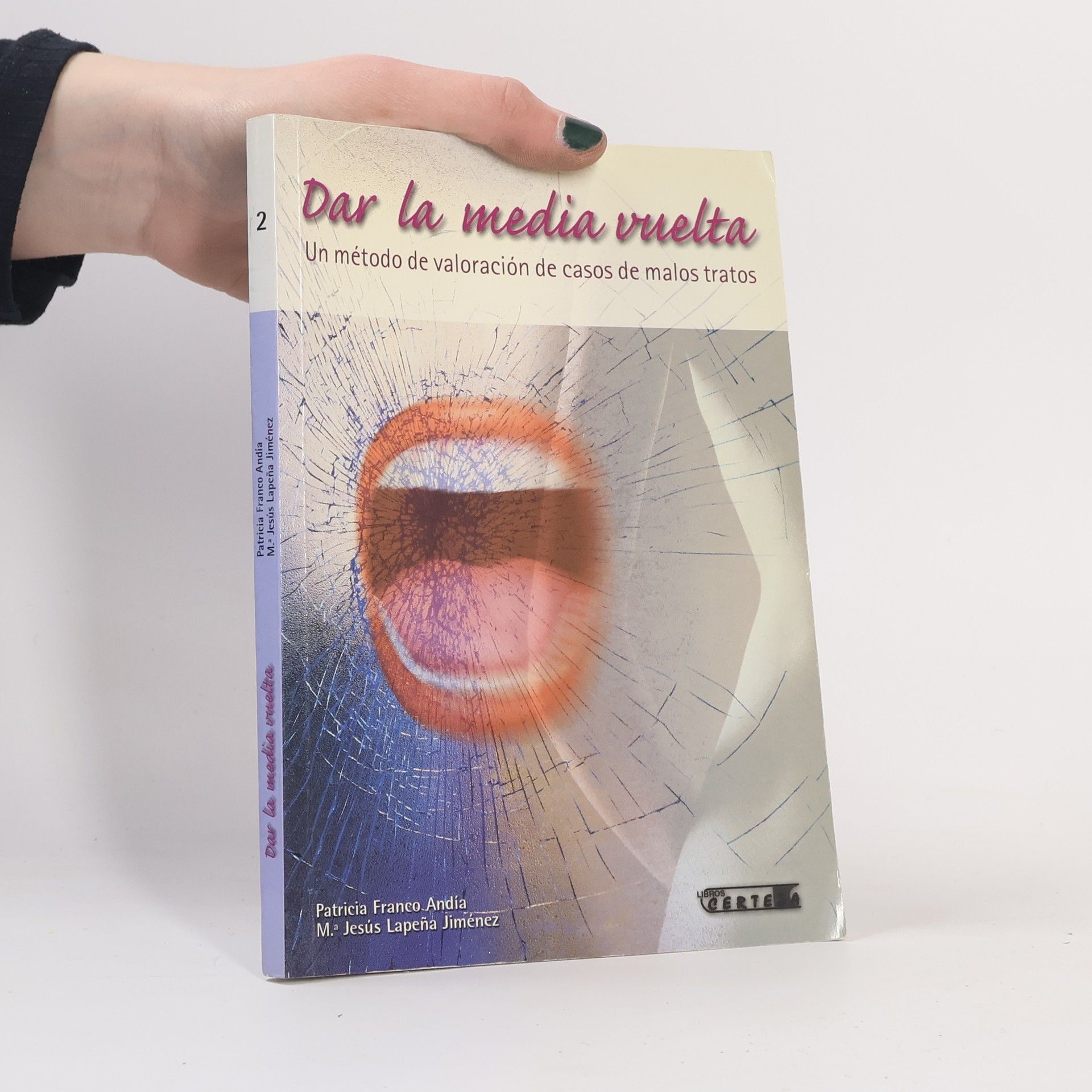 Patricia Franco Andía Dar la media vuelta