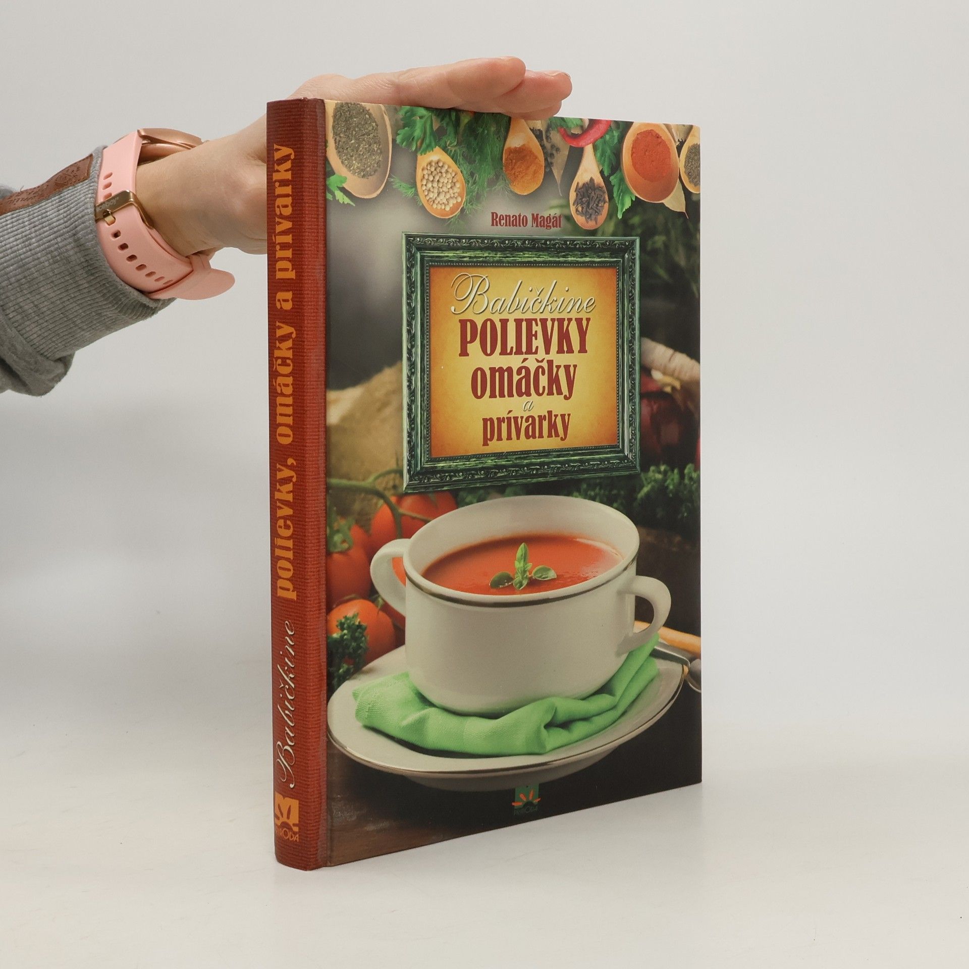 Babičkine polievky, omáčky a prívarky