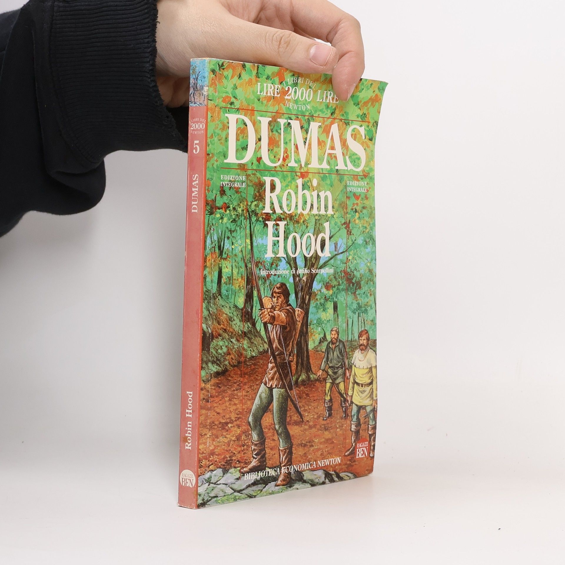 Alexandre Dumas Libri del 2000 Newton - 5: Robin Hood - Edizione Integrale