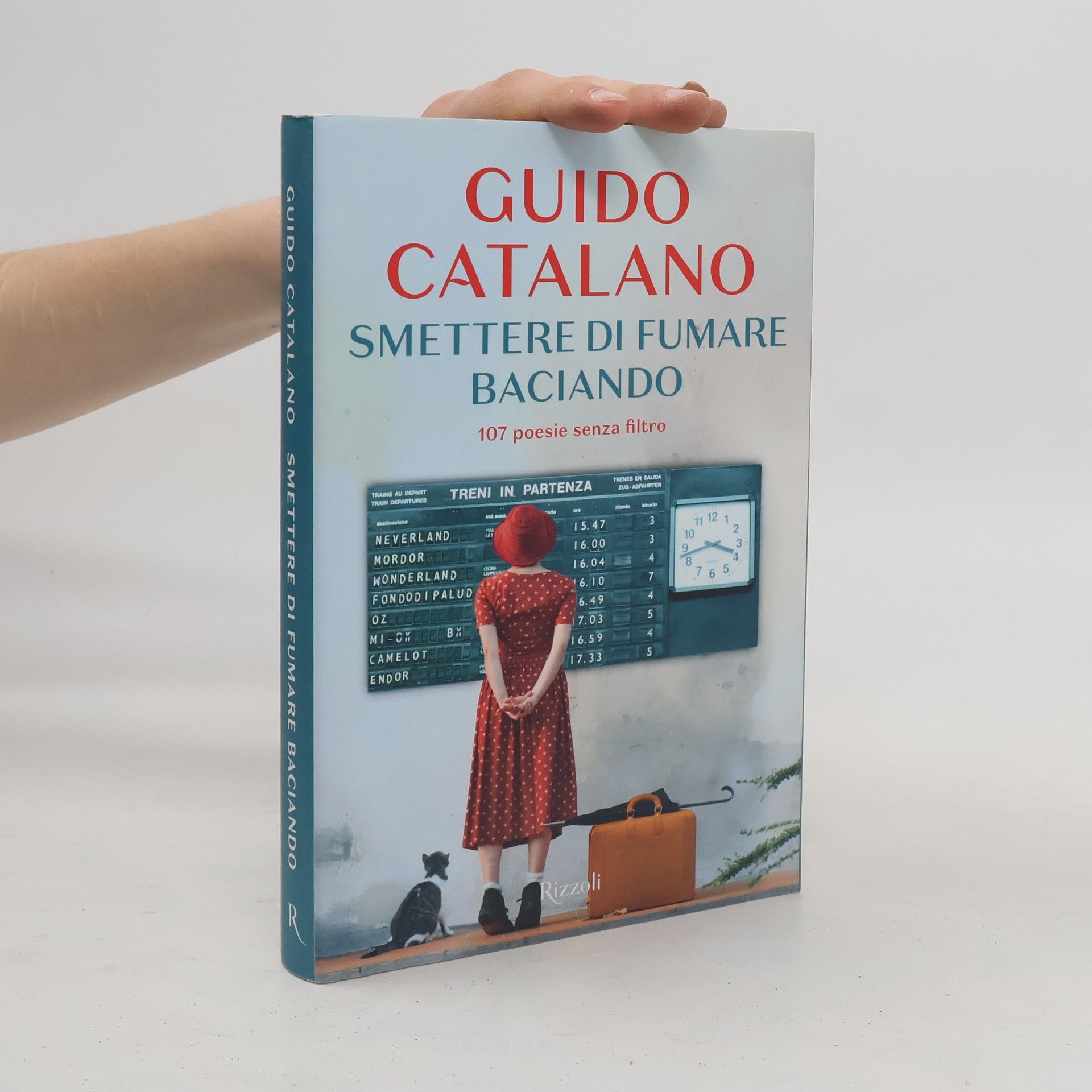 Smettere di fumare baciando. 107 poesie senza filtro