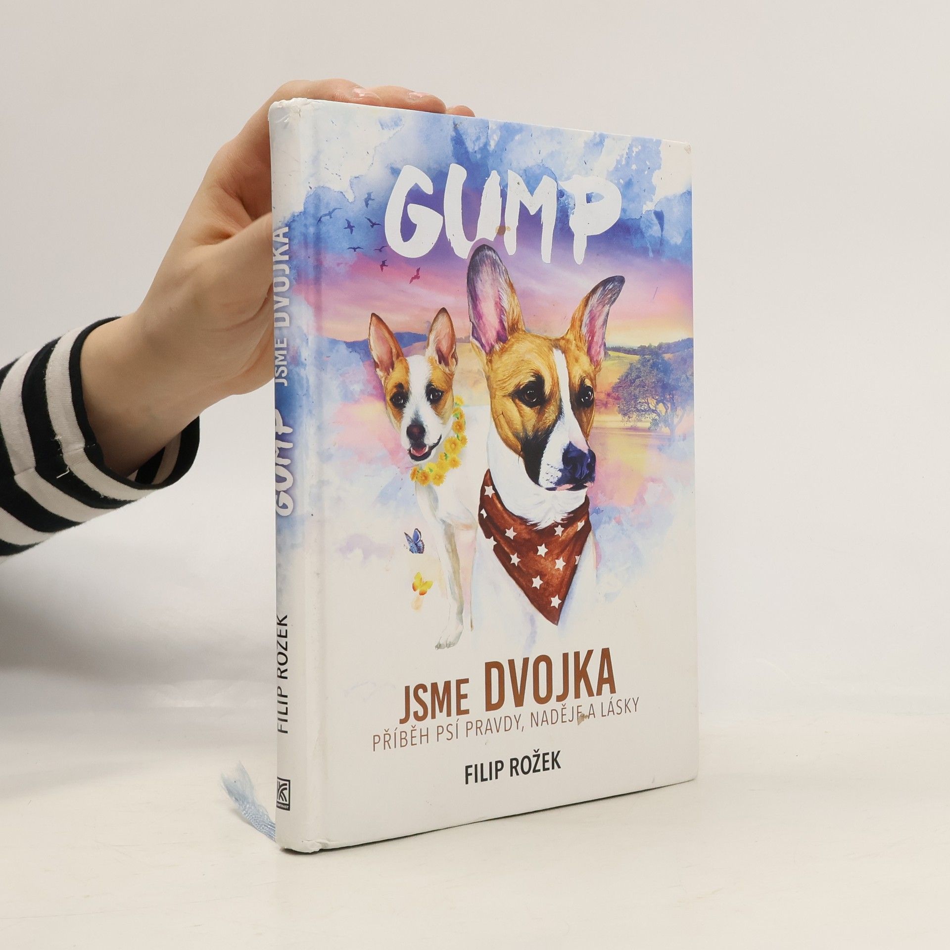 Gump jsme dvojka: Příběh psí pravdy, naděje a lásky