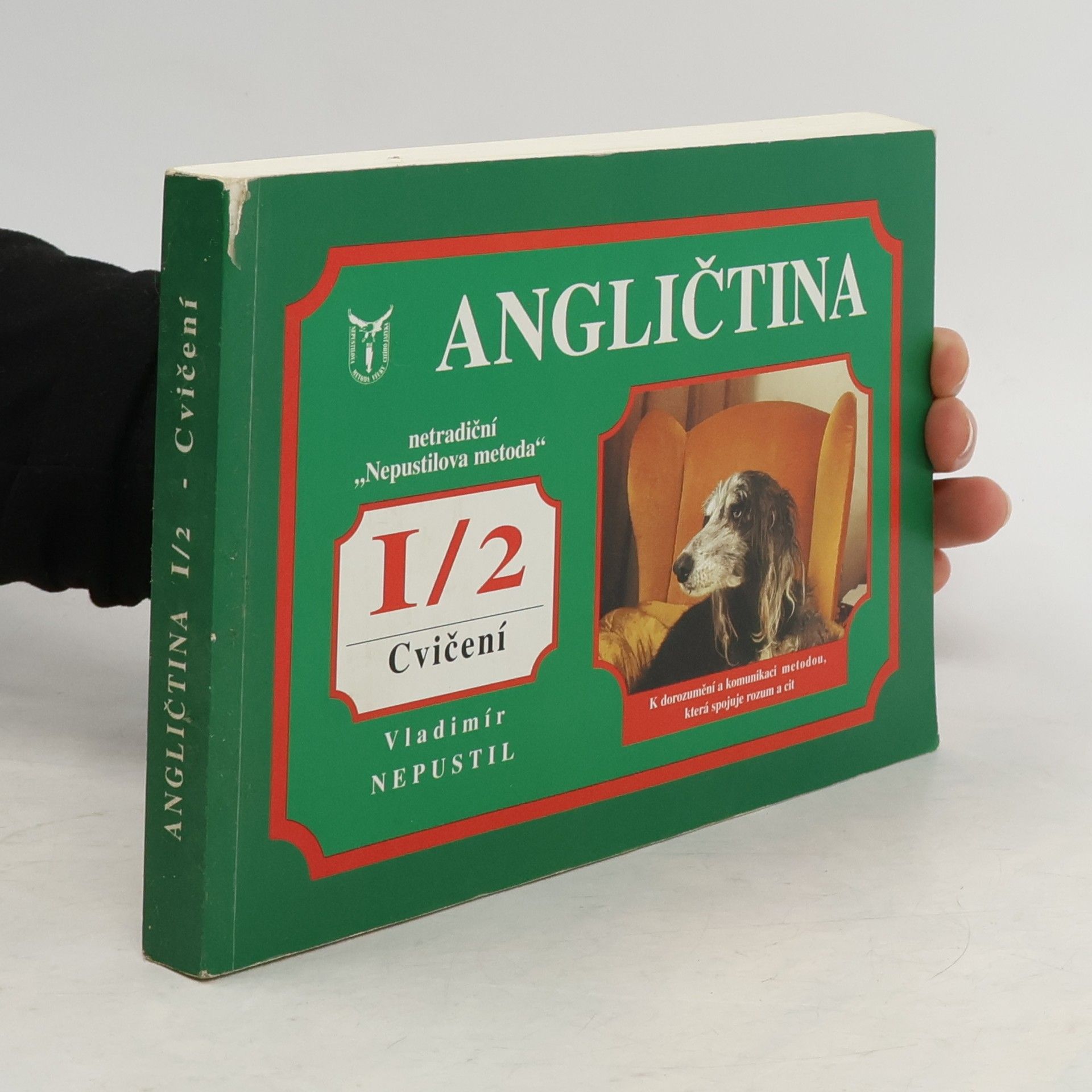 Vladimír Nepustil Angličtina - intensivní kurs. Netradiční "Nepustilova metoda". (I. díl, 2. část, cvičení)