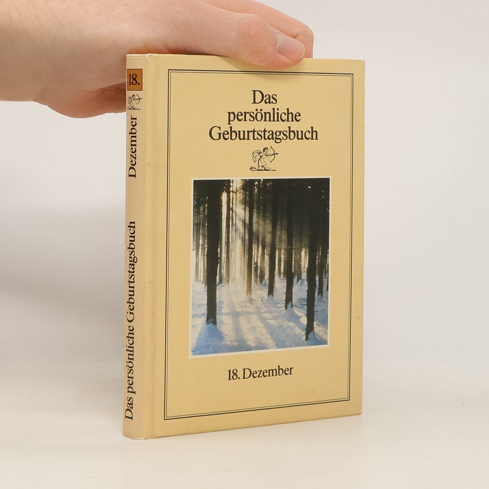 Collectif d'auteurs Das persönliche Geburtstagsbuch 18.Dezember