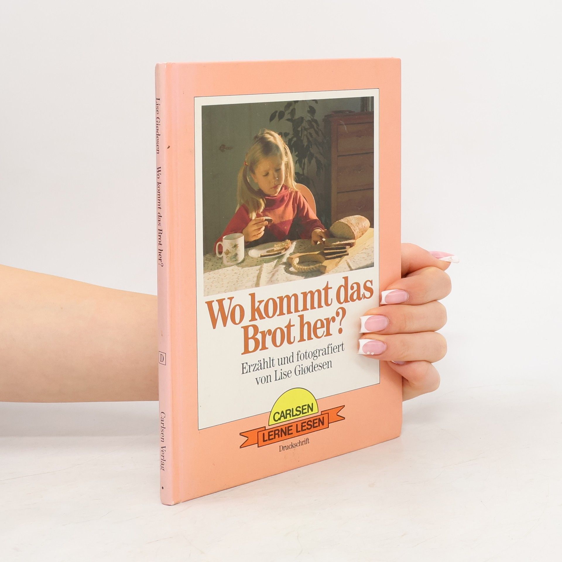 Lise Giødesen Lerne Lesen: Wo kommt das Brot her?