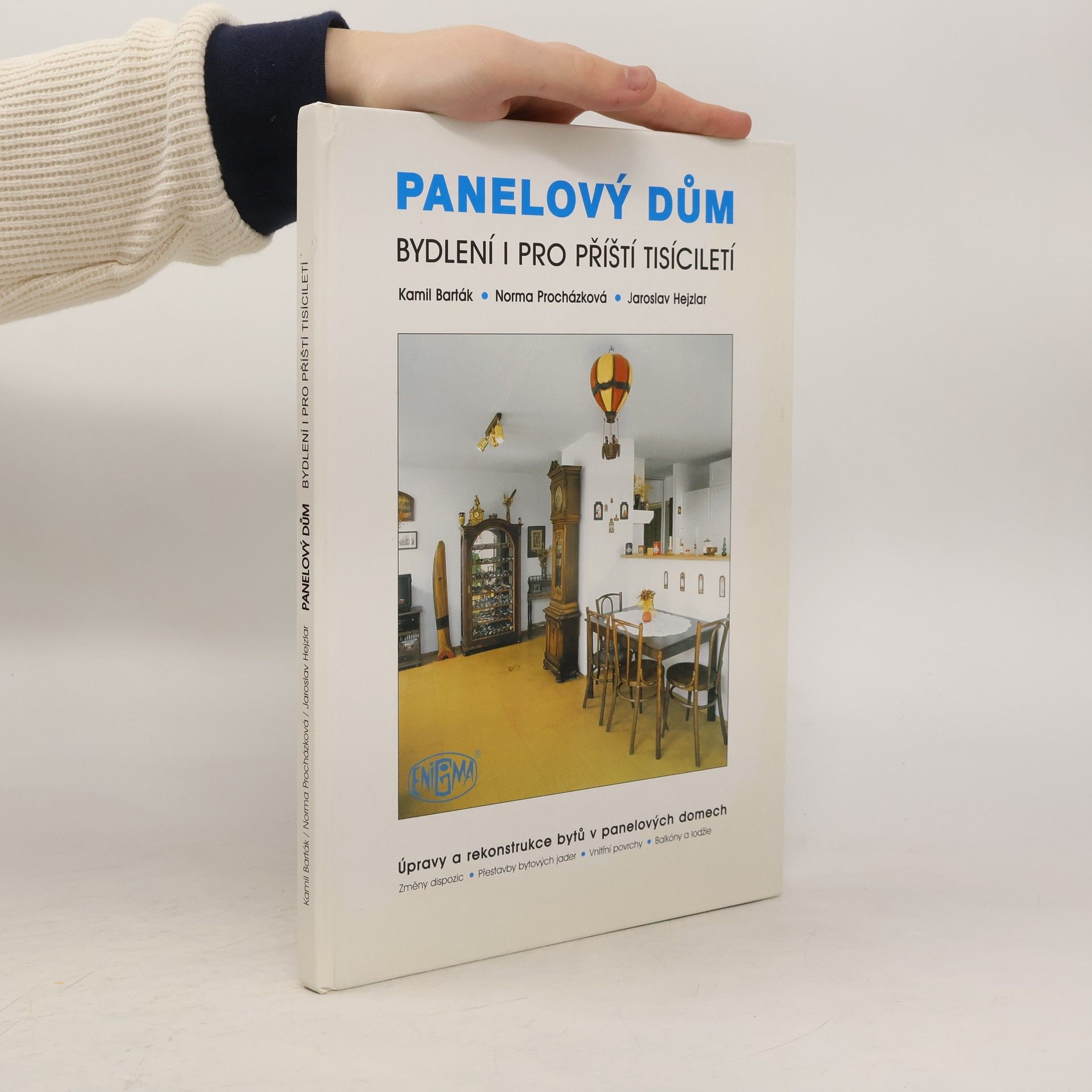 Kamil Barták Panelový dům: Bydlení i pro příští tisíciletí