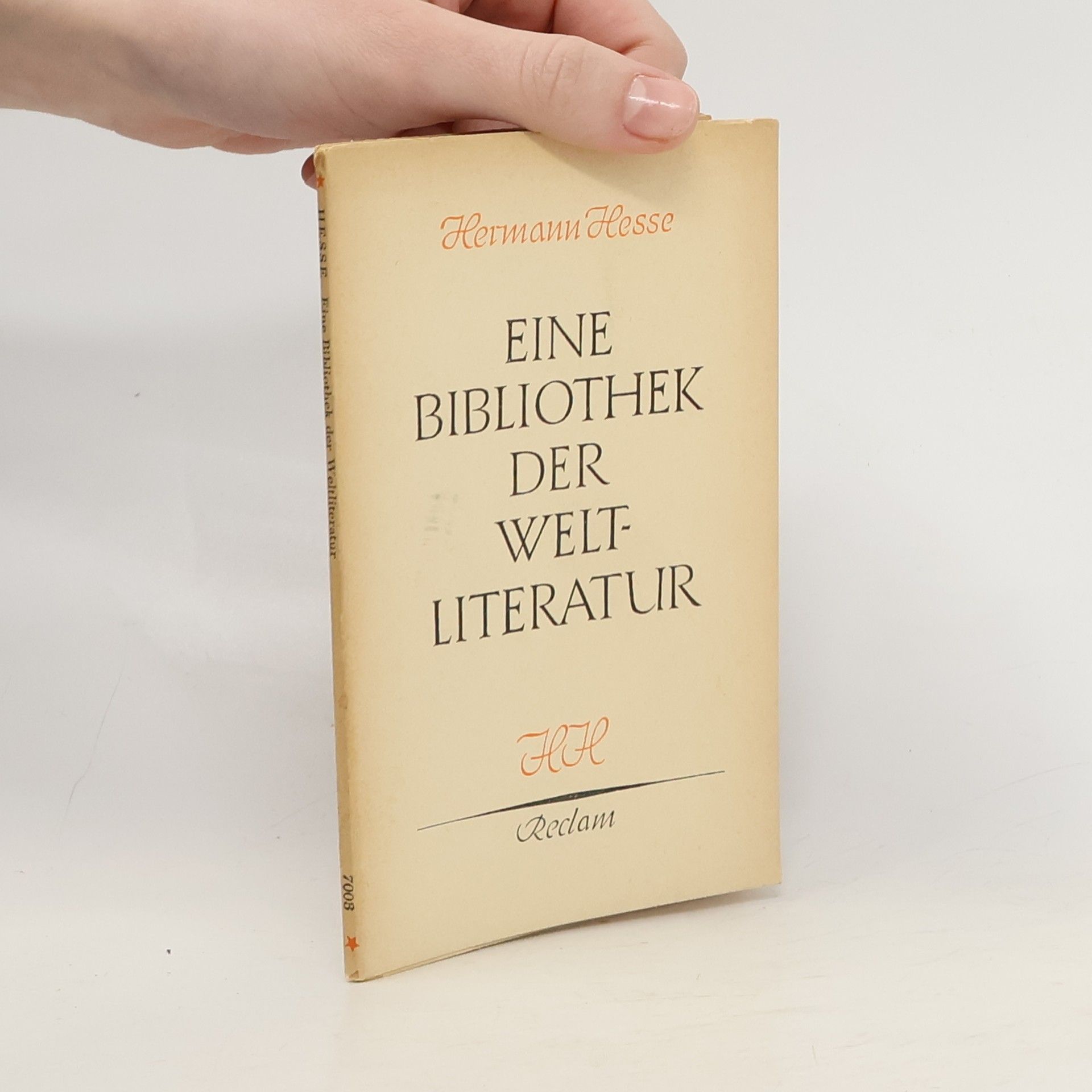Hermann Hesse Eine Bibliothek der Weltliteratur