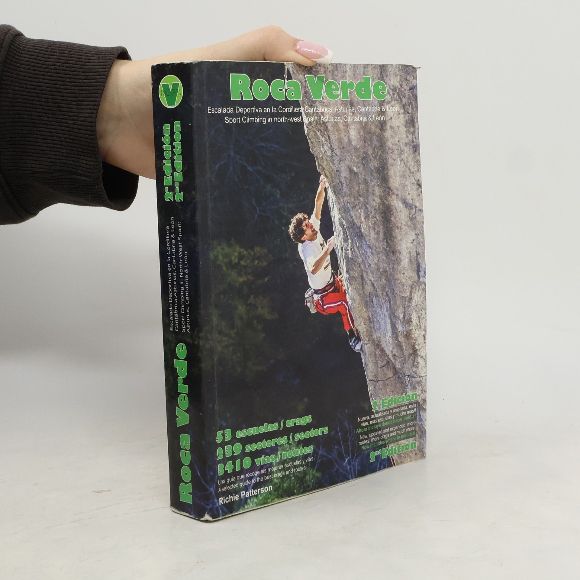 Autorenkollektiv Roca Verde. Sport Climbing in North-West Spain: Asturias, Cantabria & Leon