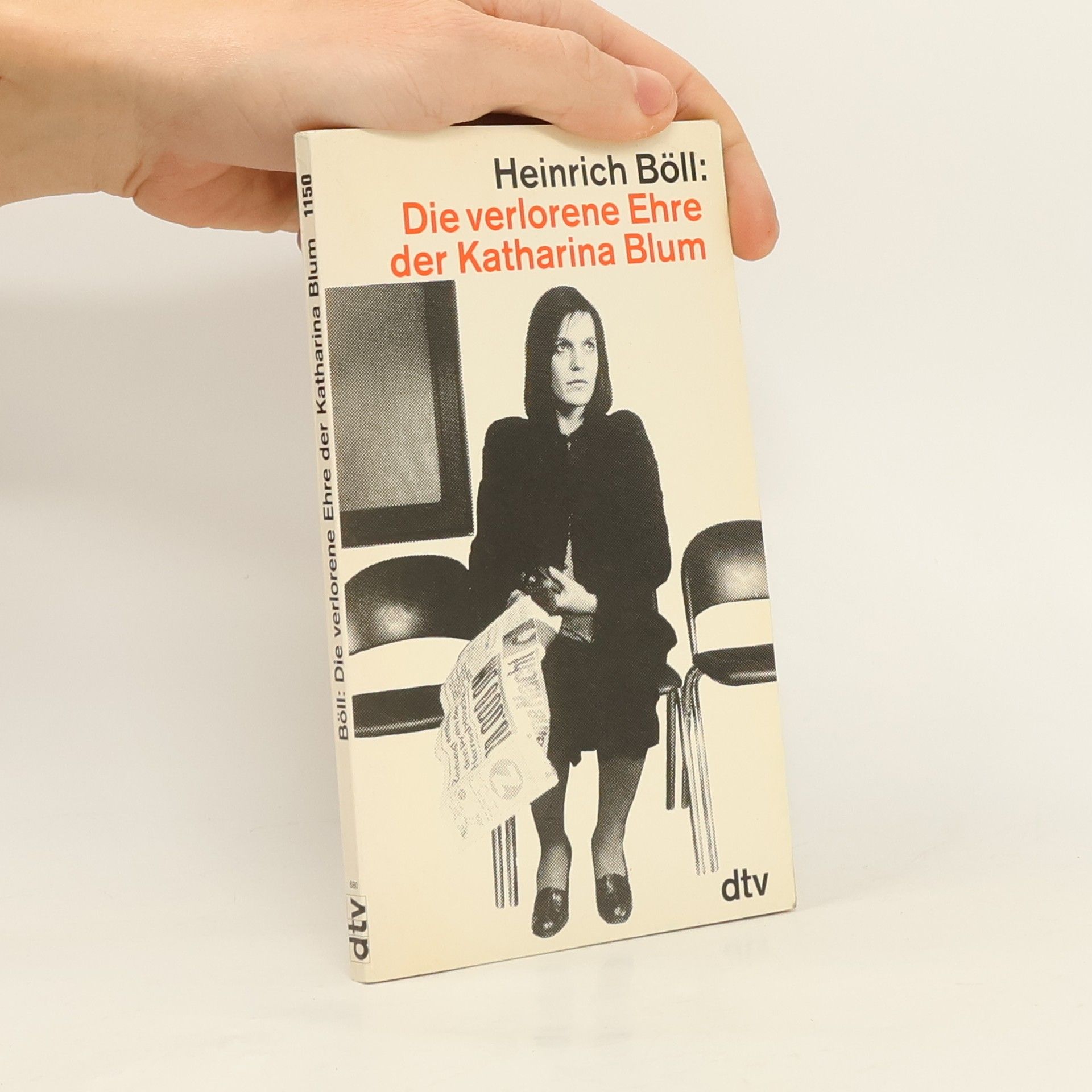 Heinrich Böll Die verlorene Ehre der Katharina Blum