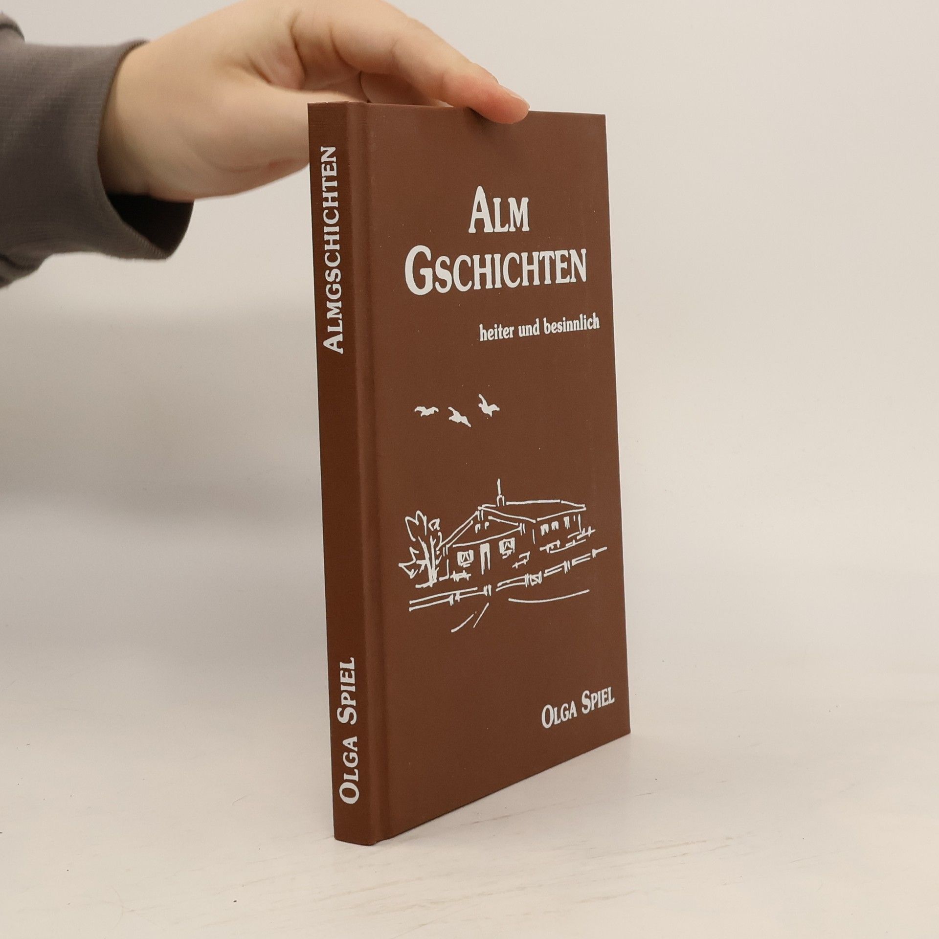 Olga Spiel Almgschichten