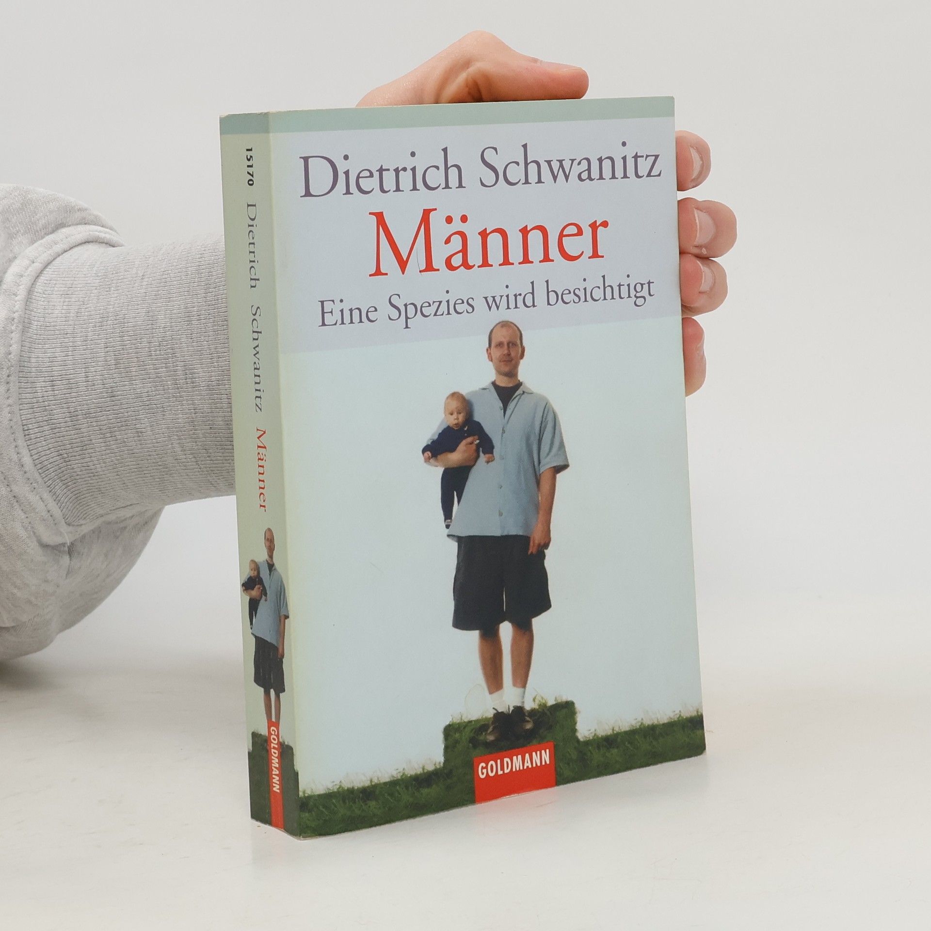 Dietrich Schwanitz Männer