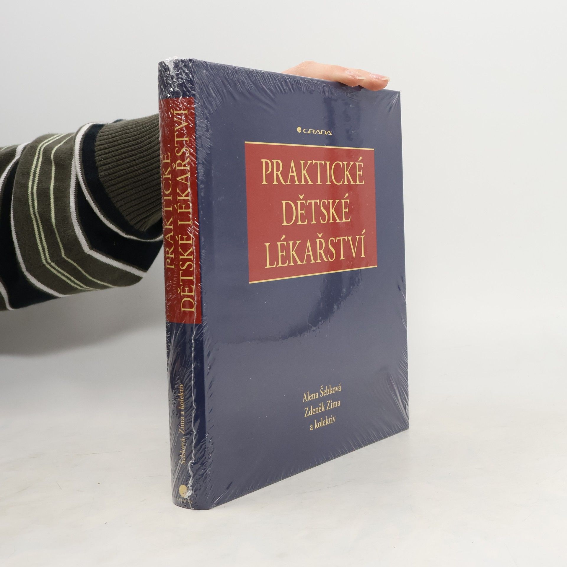 Alena Šebková Praktické dětské lékařství