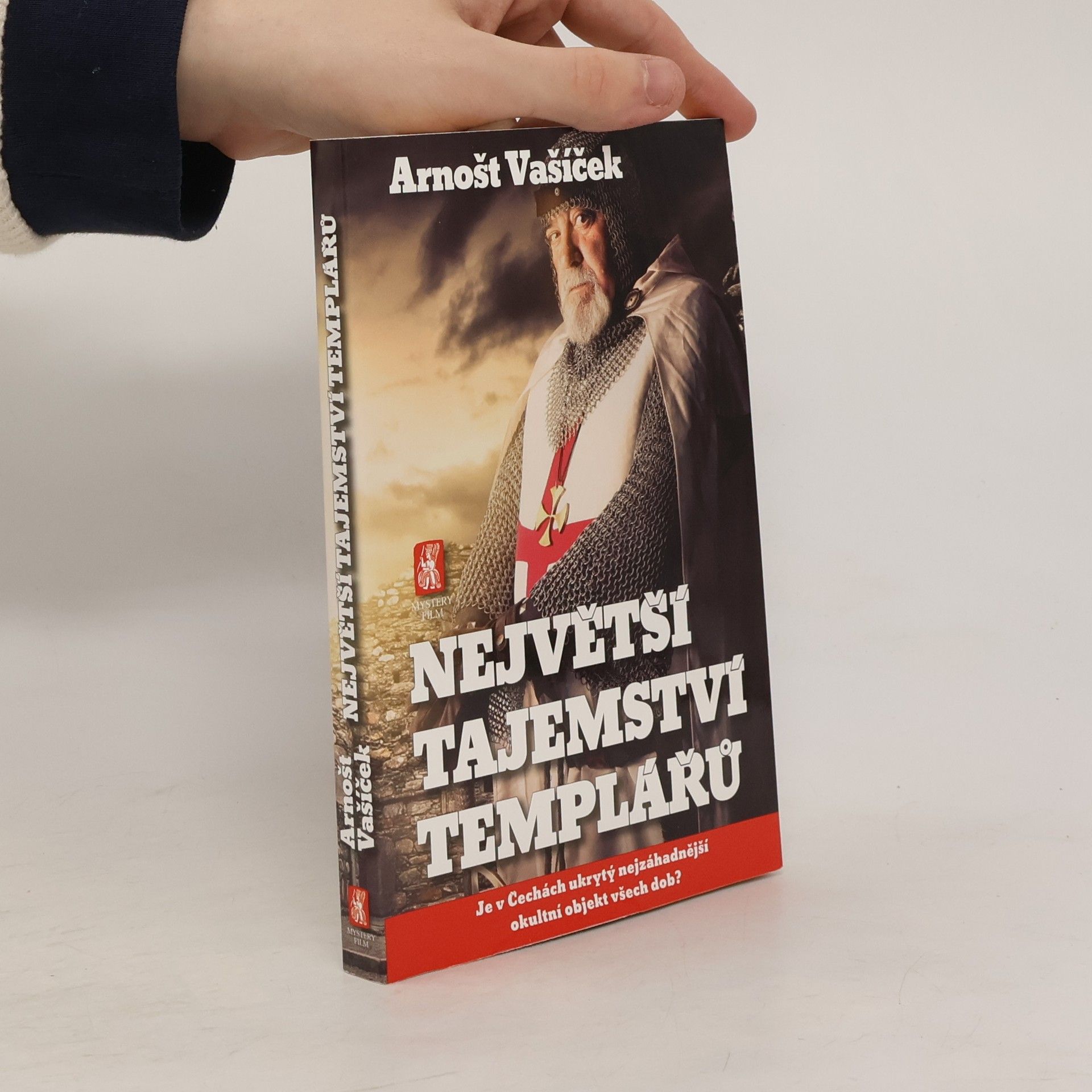 Arnošt Vašíček Největší tajemství templářů
