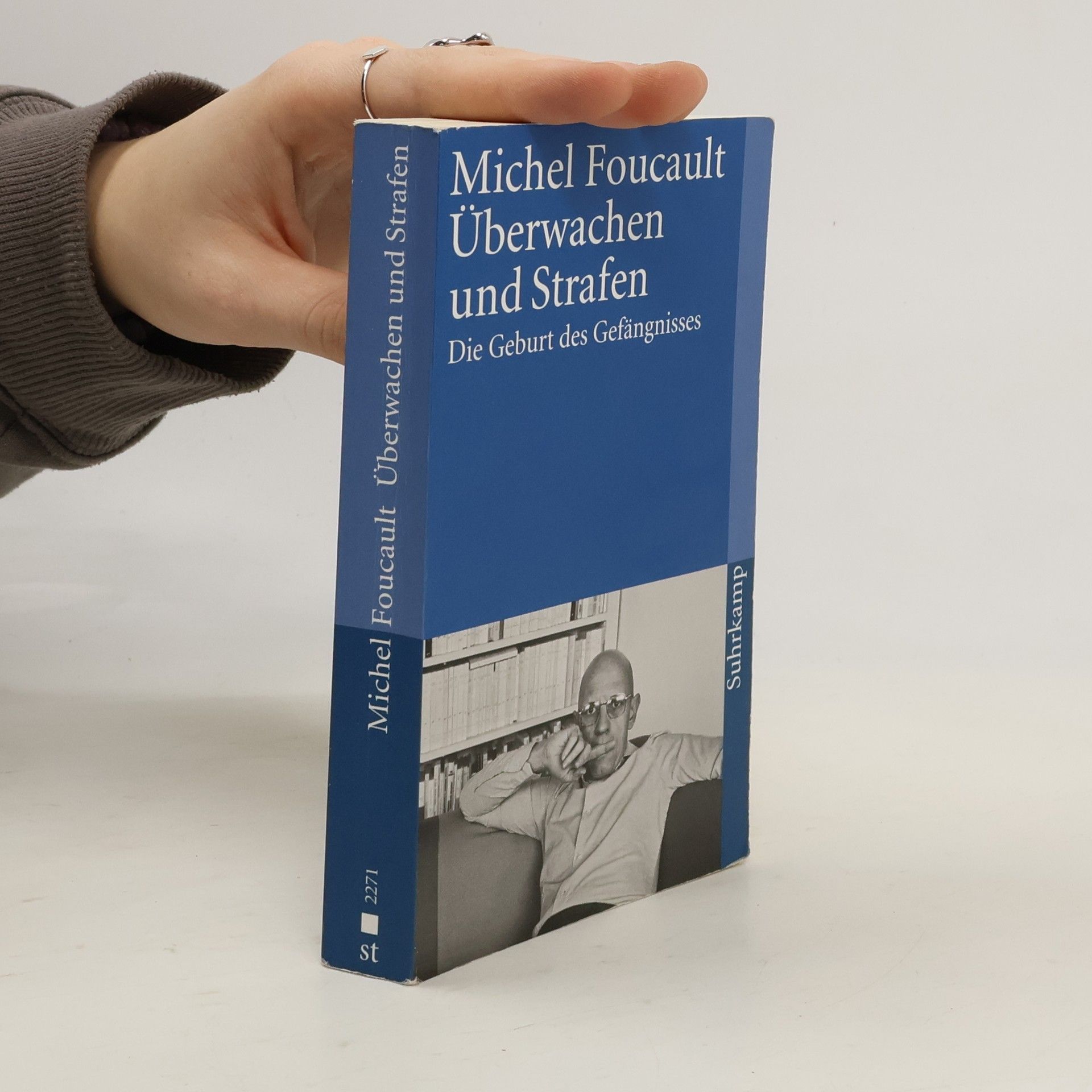 Michel Foucault Überwachen und Strafen