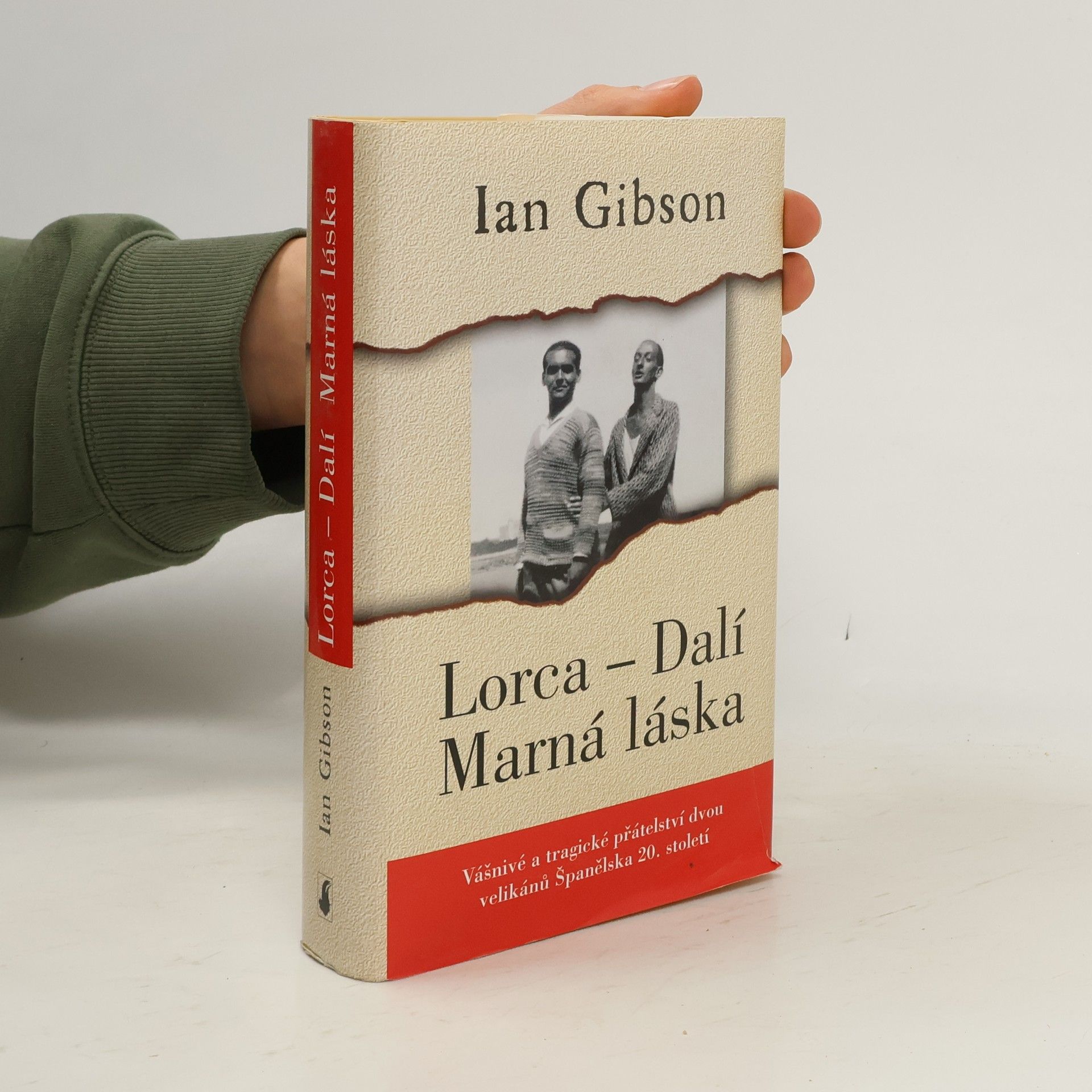 Ian Gibson Lorca - Dalí Marná láska