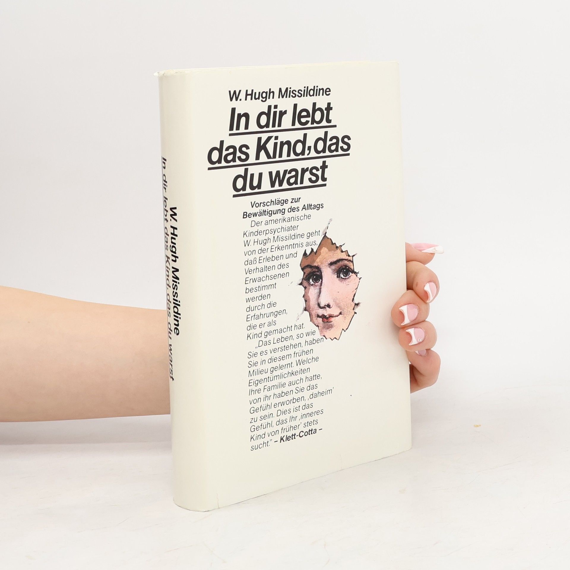 Whitney Hugh Missildine In dir lebt das Kind, das du warst