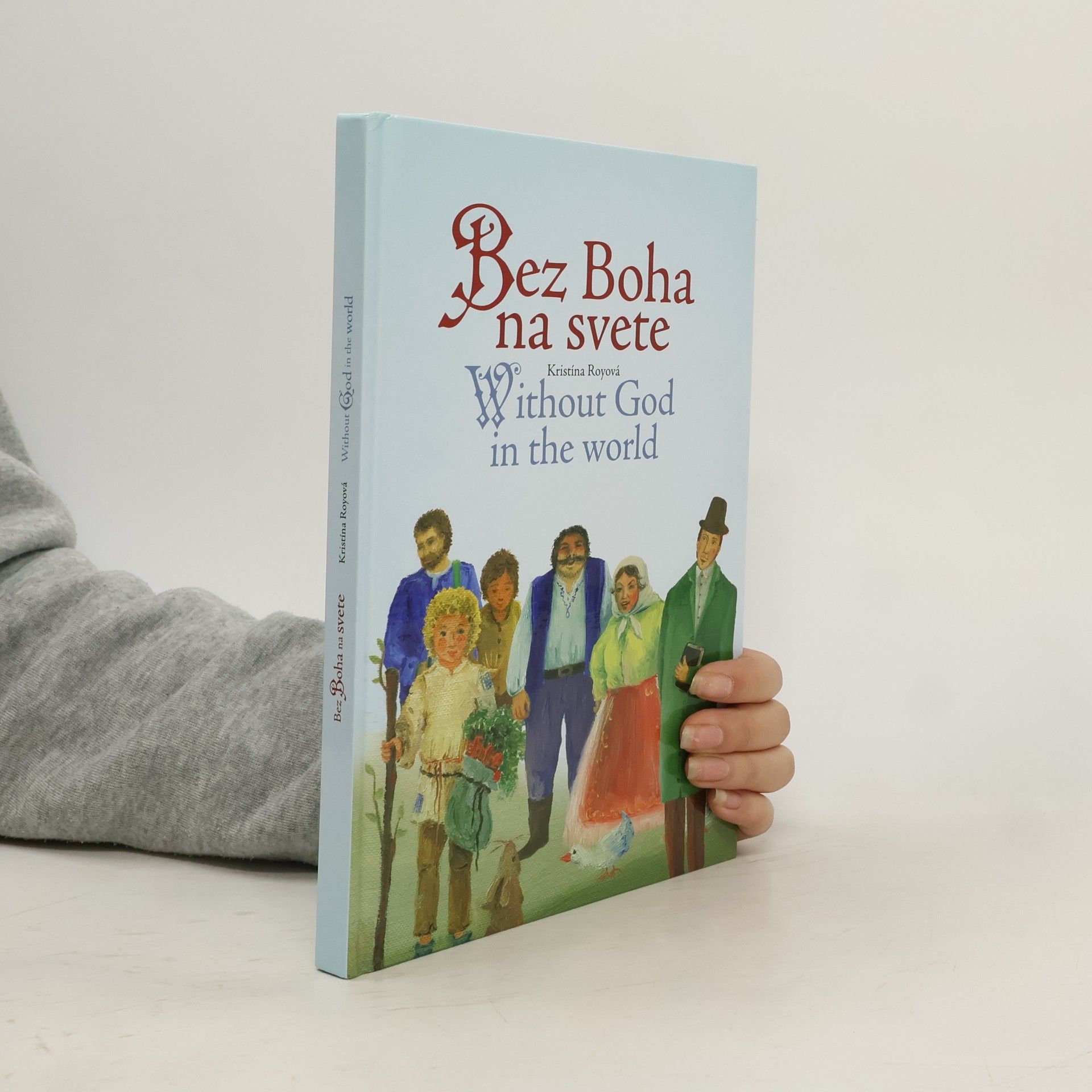 Collectif d'auteurs Bez Boha na svete. Without God in the World