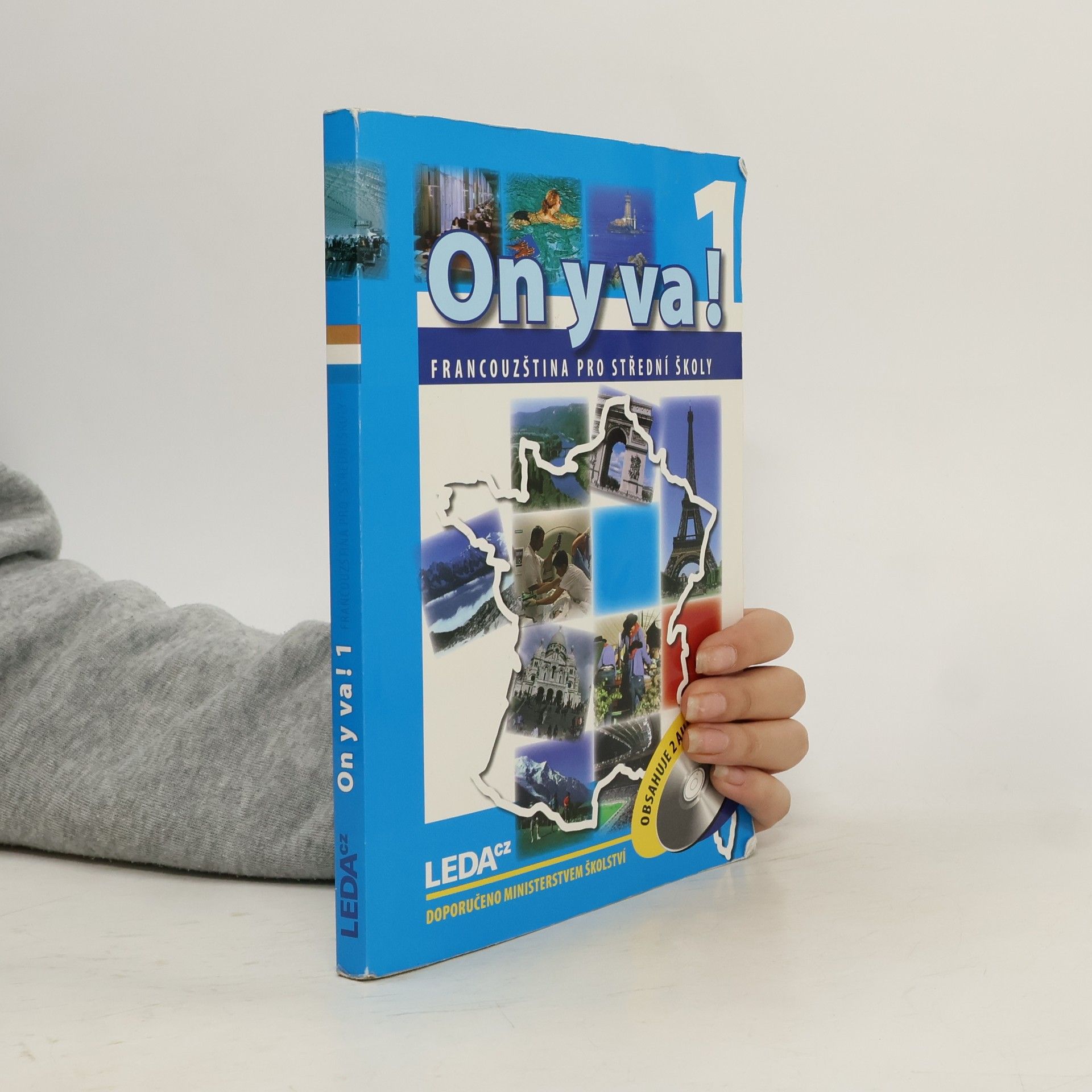 Jitka Taišlová On y va! Francouzština pro střední školy. 1. díl.