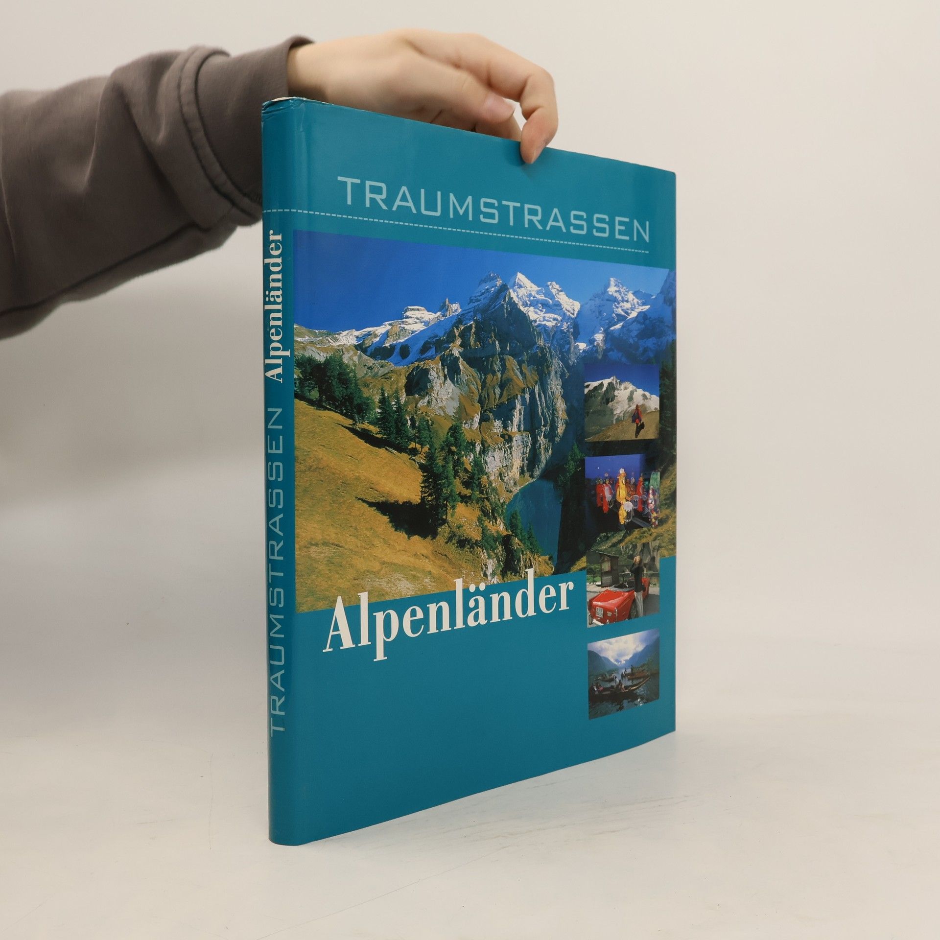 Oliver Bolch Traumstrassen Alpenländer