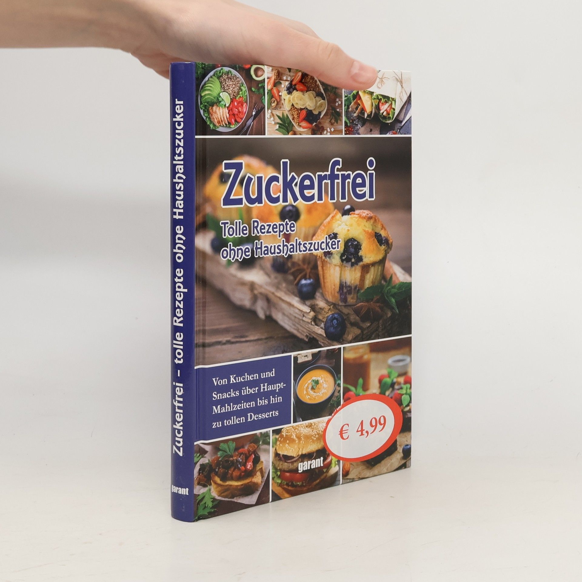 Various authors Zuckerfrei - tolle Rezepte ohne Haushaltszucker