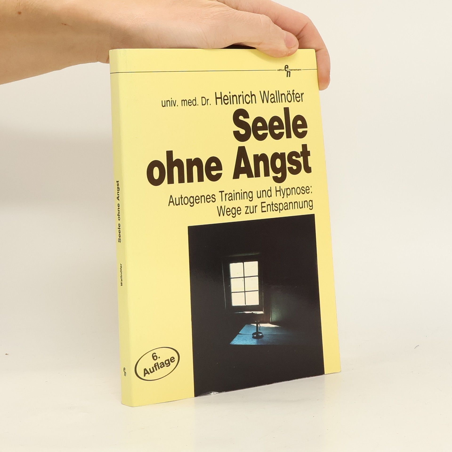 Heinrich Wallnöfer Seele ohne Angst