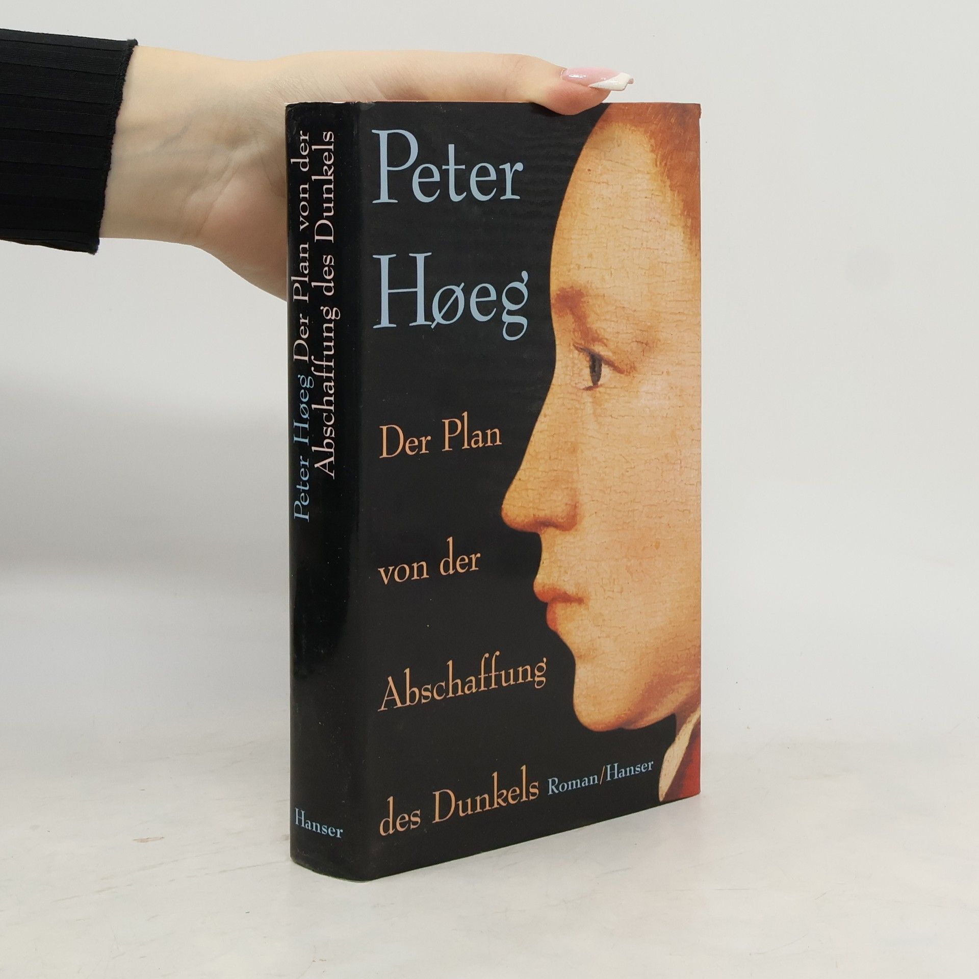 Peter Høeg Der Plan von der Abschaffung des Dunkels