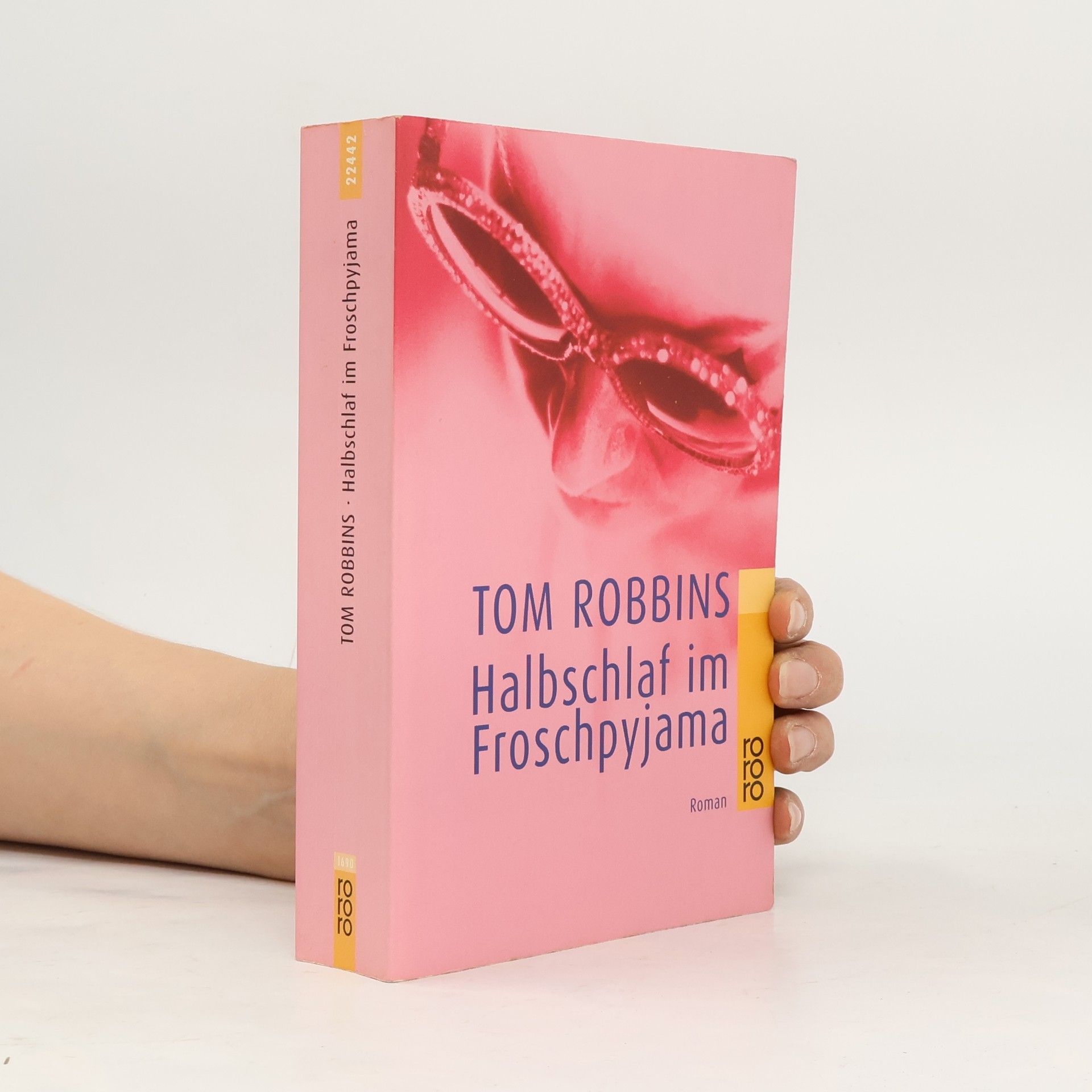 Tom Robbins Halbschlaf im Froschpyjama