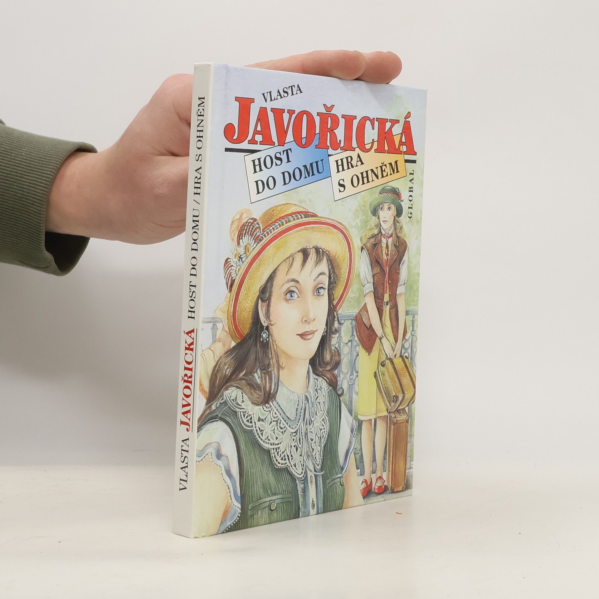 Vlasta Javořická Host do domu. Hra s ohněm