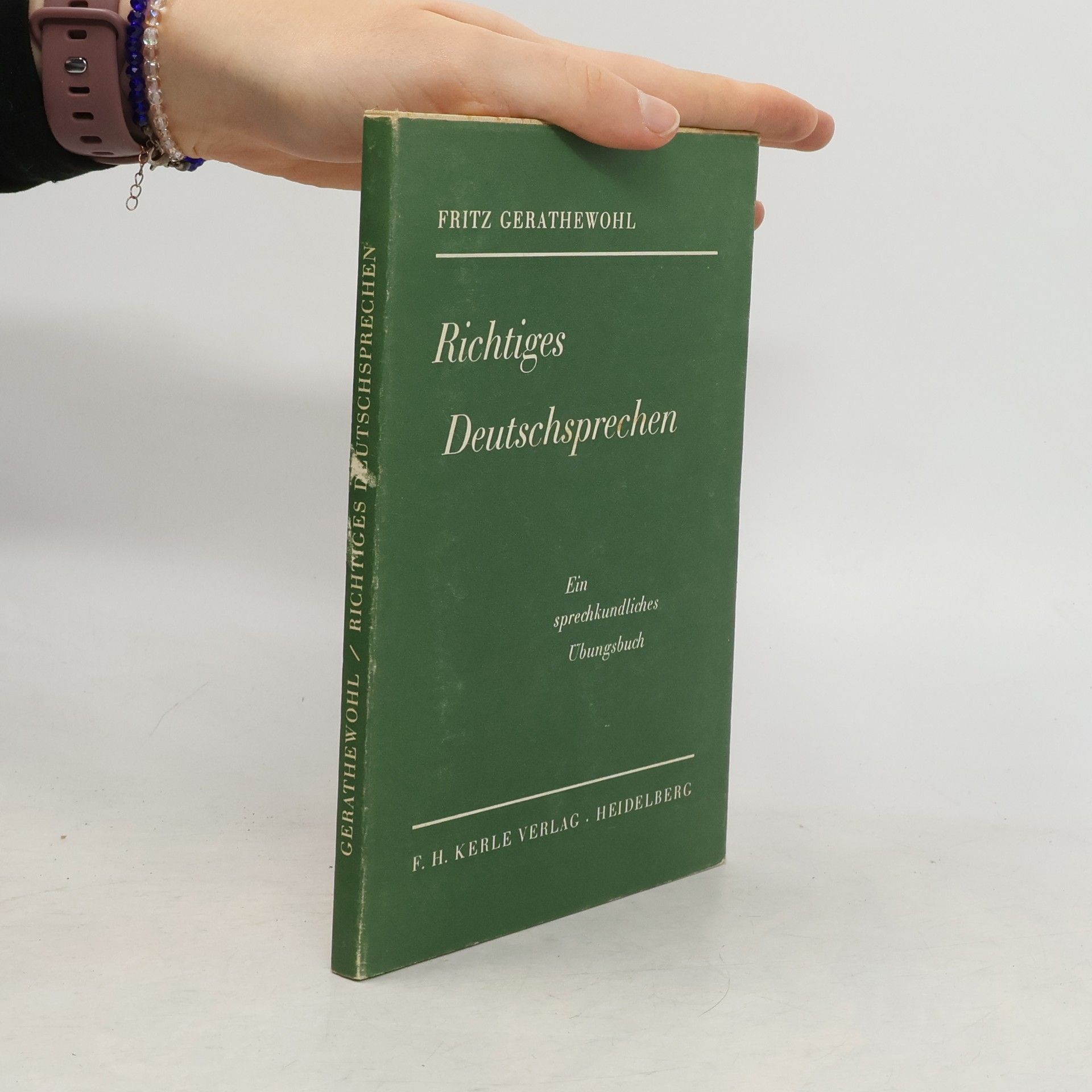 Fritz Gerathewohl Richtiges Deutschprechen