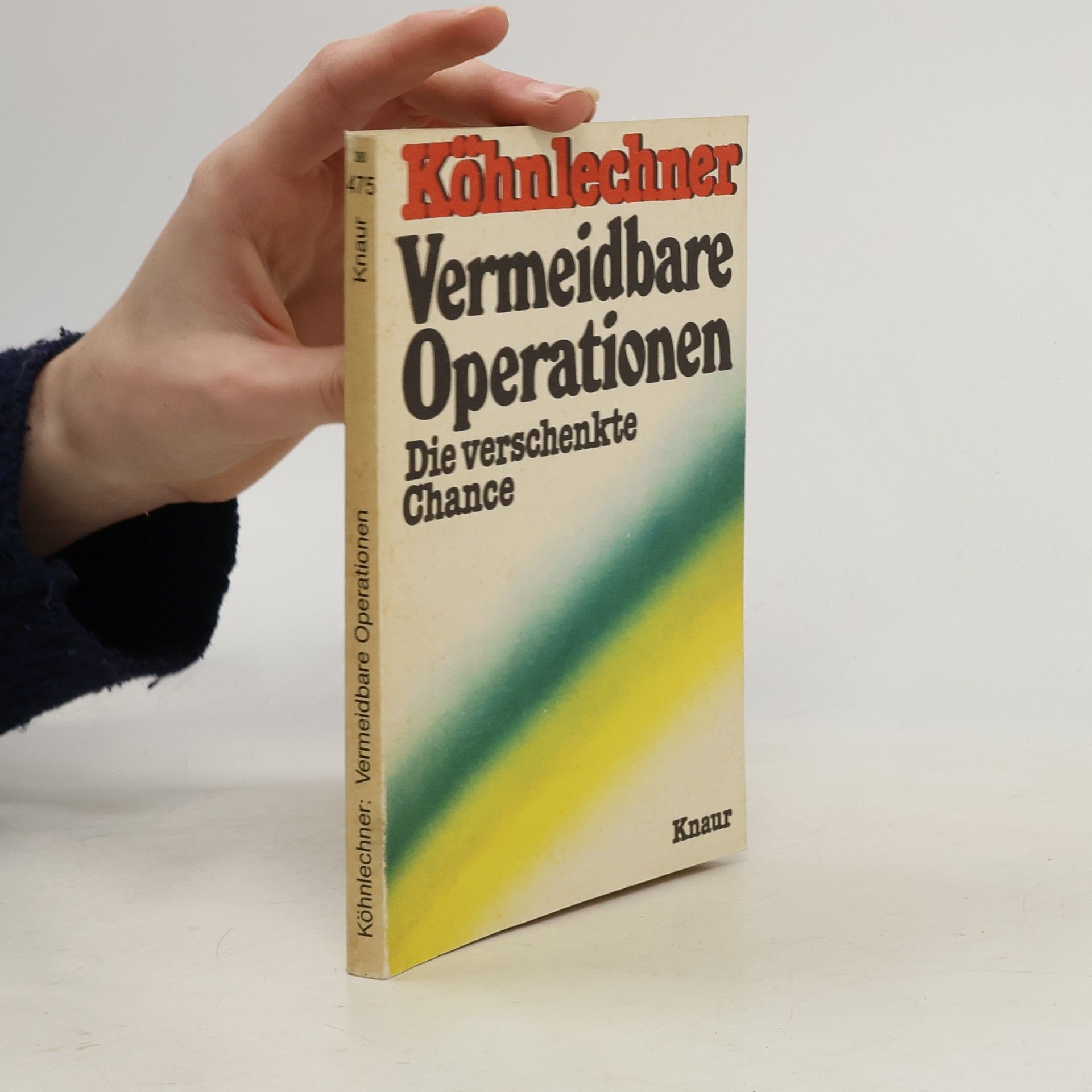 Manfred Köhnlechner Vermeidbare Operationen