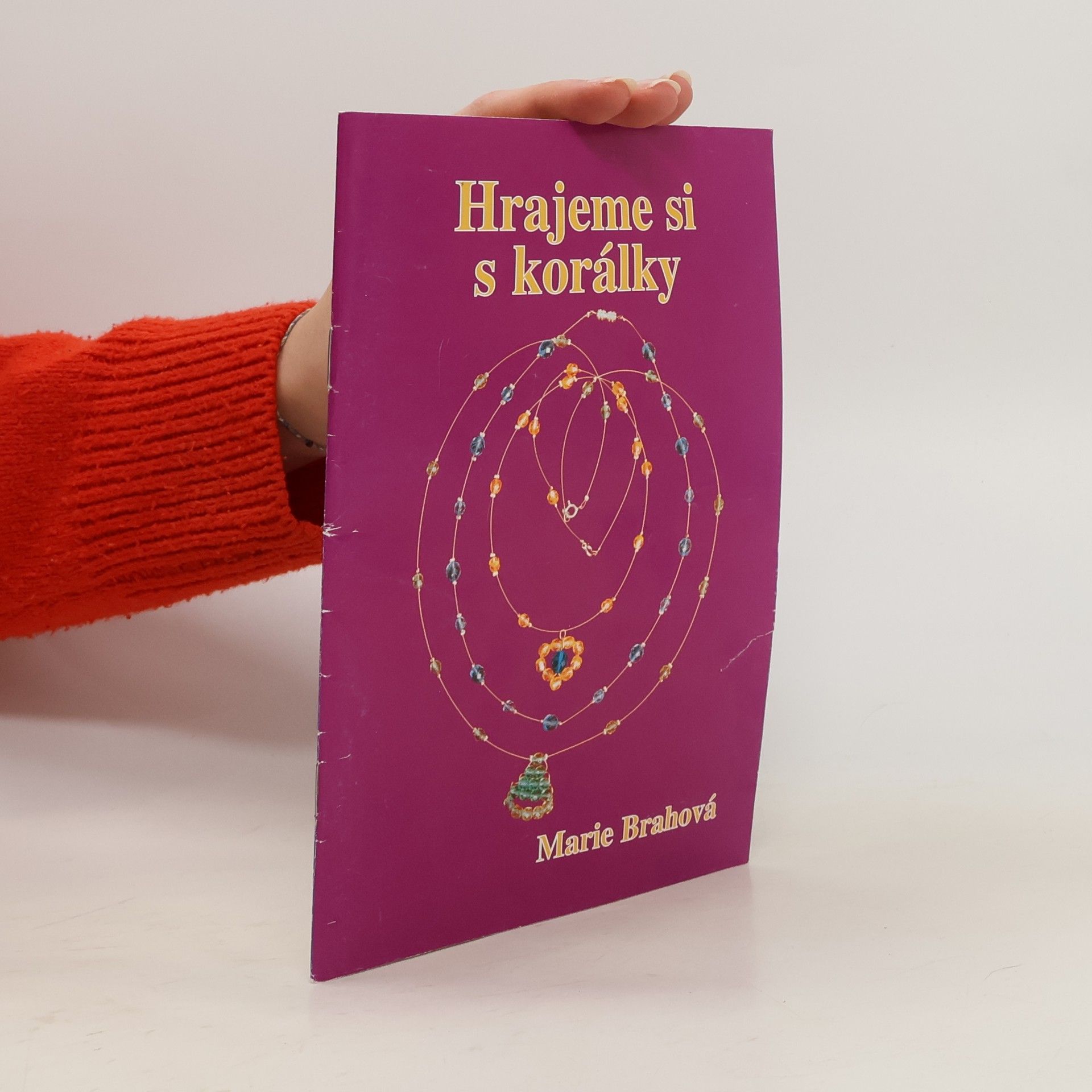 Marie Brahová Hrajeme si s korálky