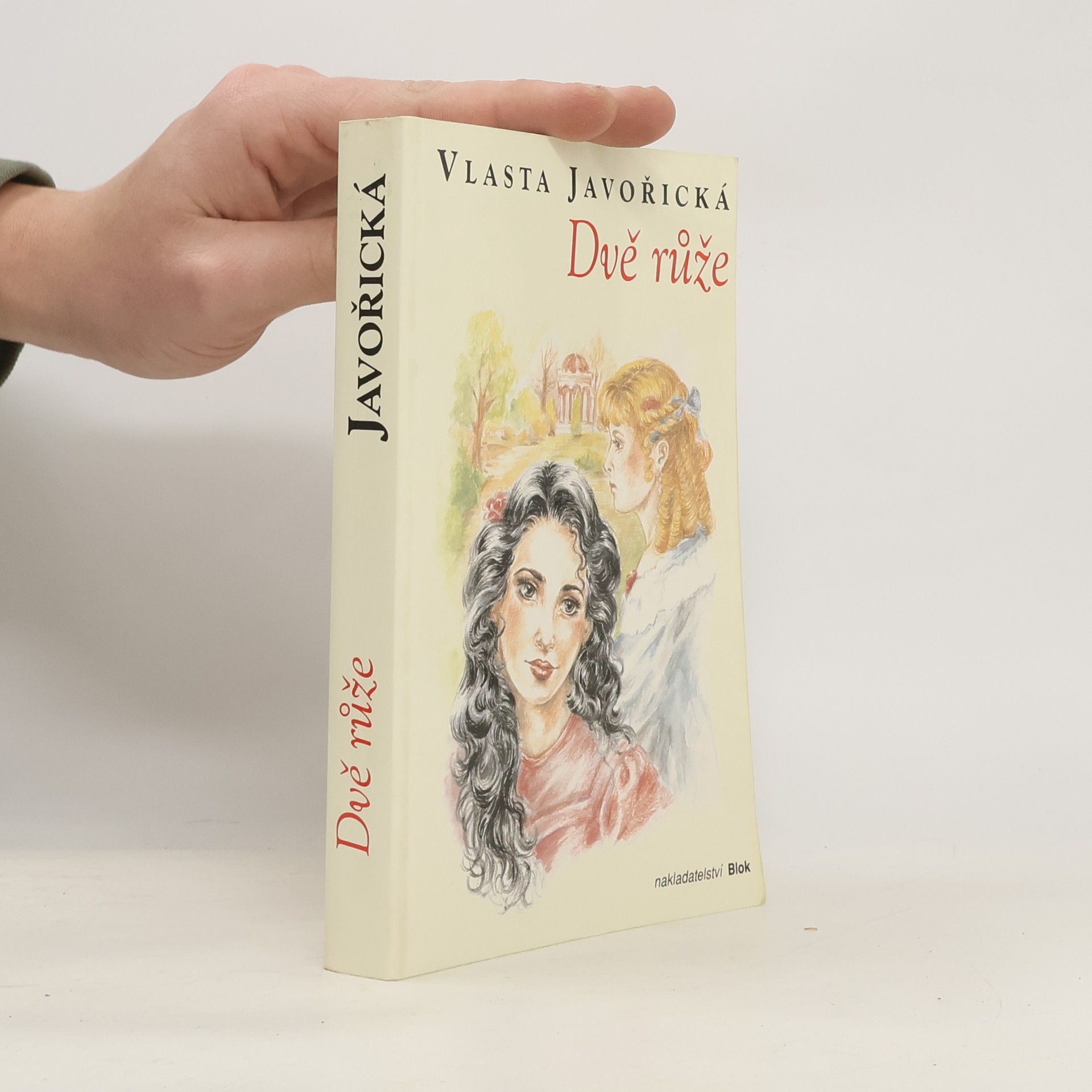 Vlasta Javořická Dvě růže