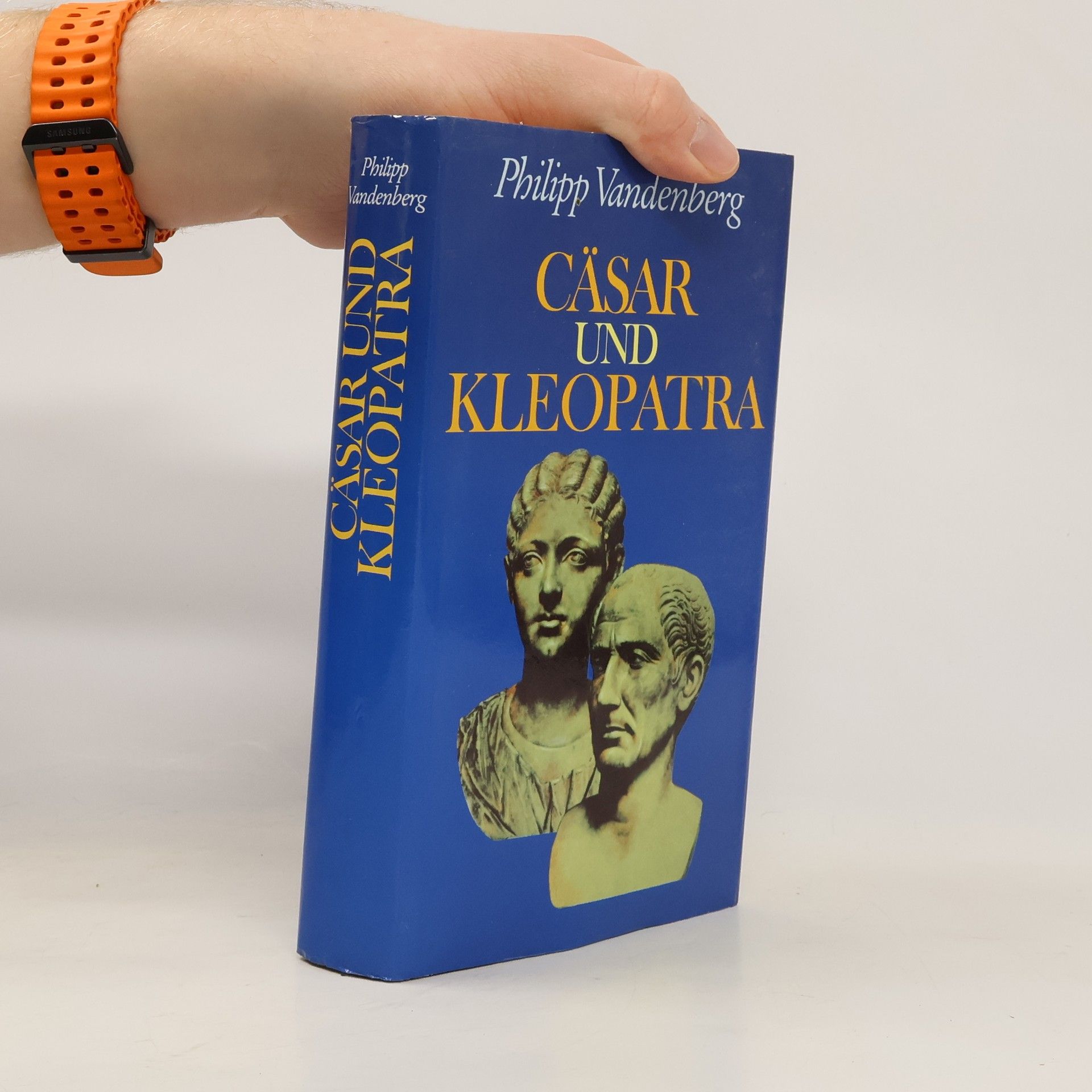 Philipp Vandenberg Cäsar und Kleopatra