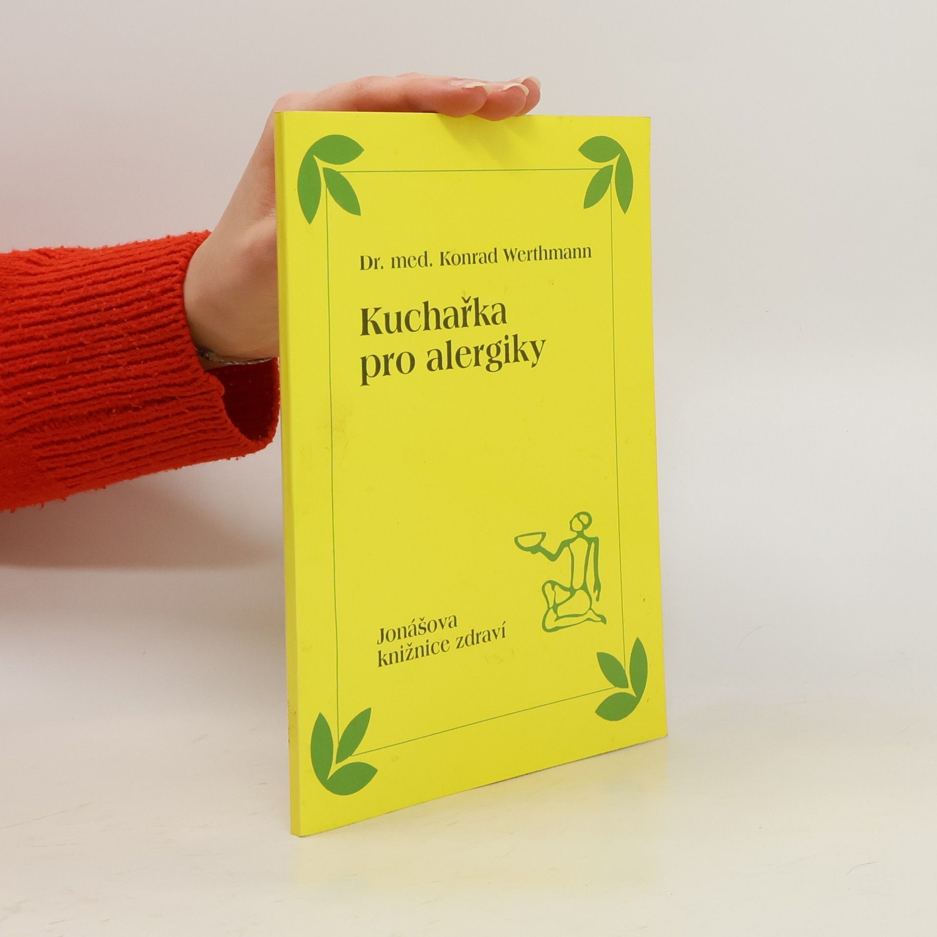 Josef Jonáš Kuchařka pro alergiky