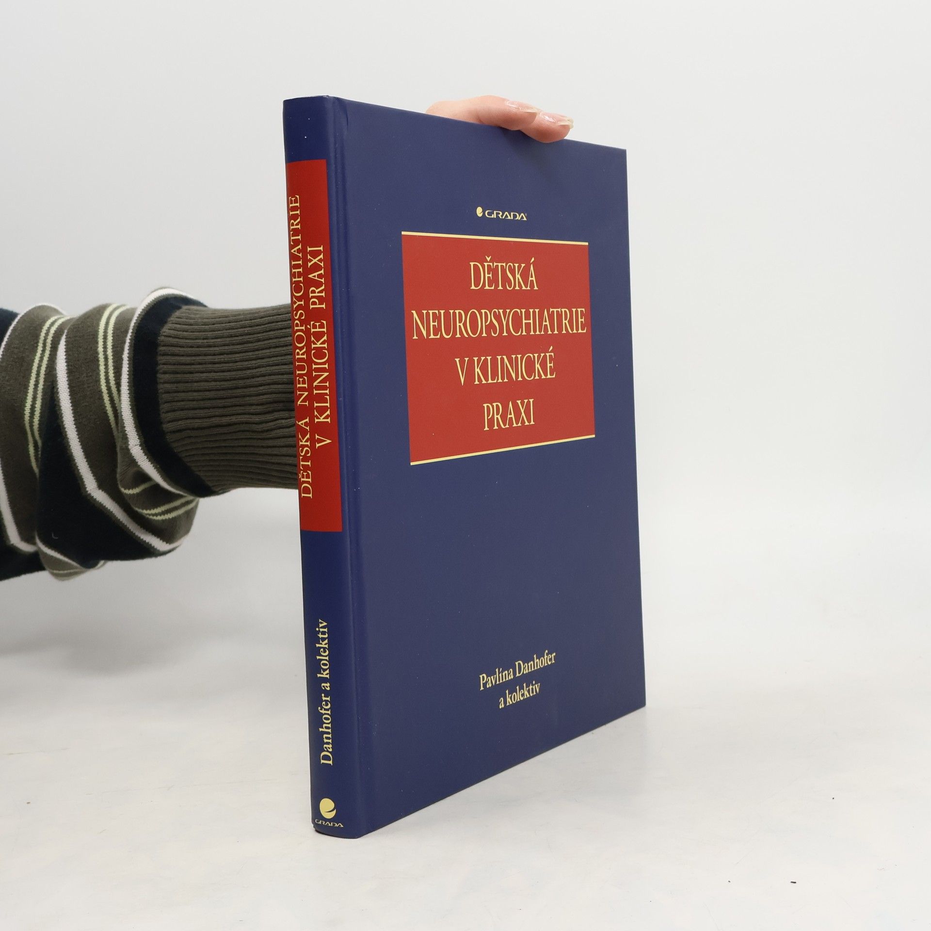 Pavlína Danhofer Dětská neuropsychiatrie v klinické praxi