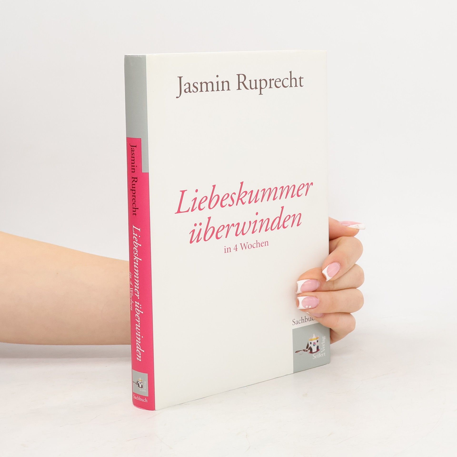 Jasmin Ruprecht Liebeskummer überwinden