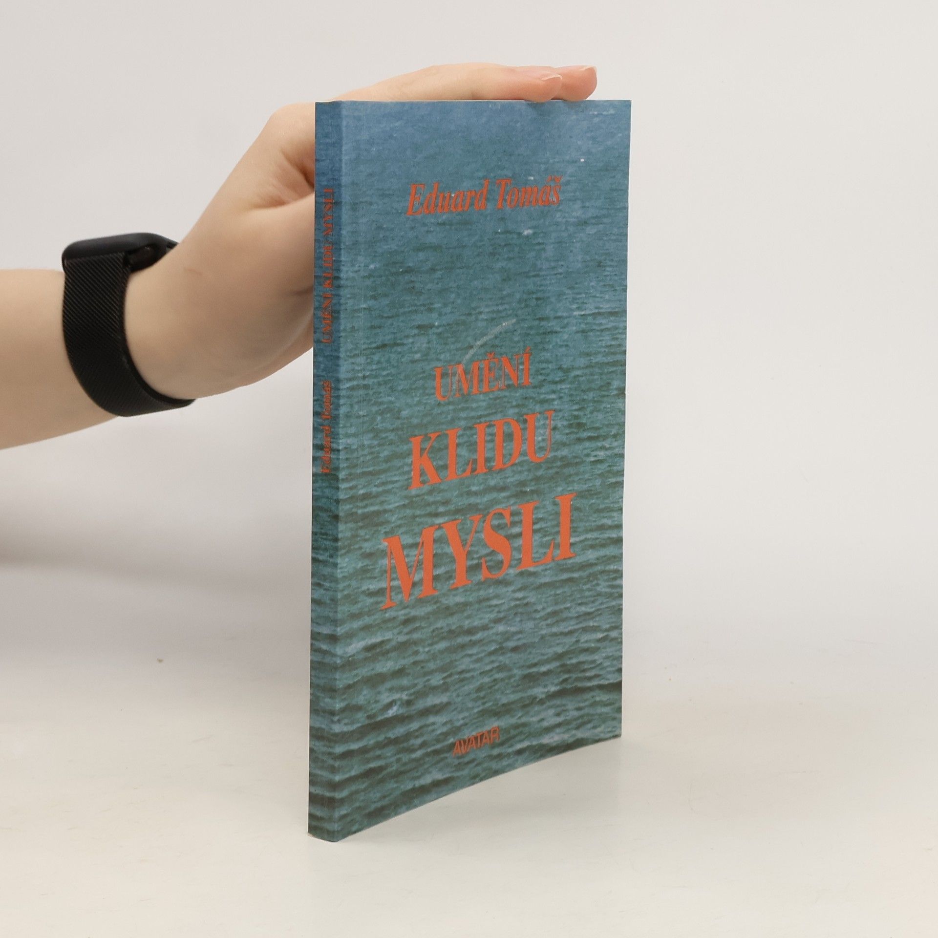 Eduard Tomáš Umění klidu mysli