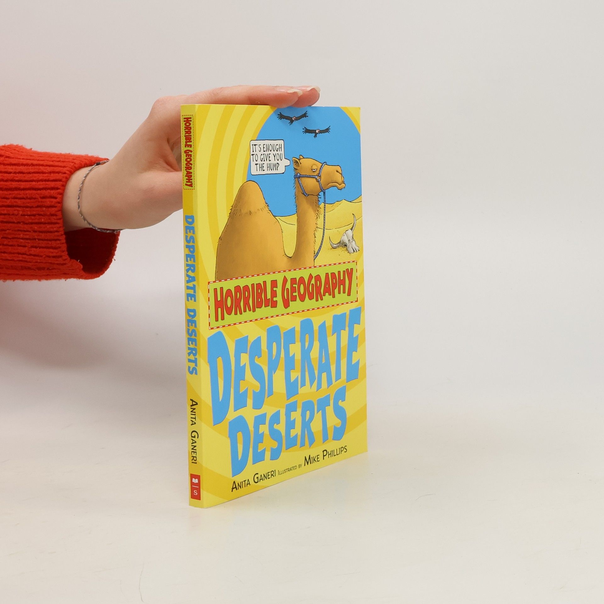 Anita Ganeri Desperate deserts