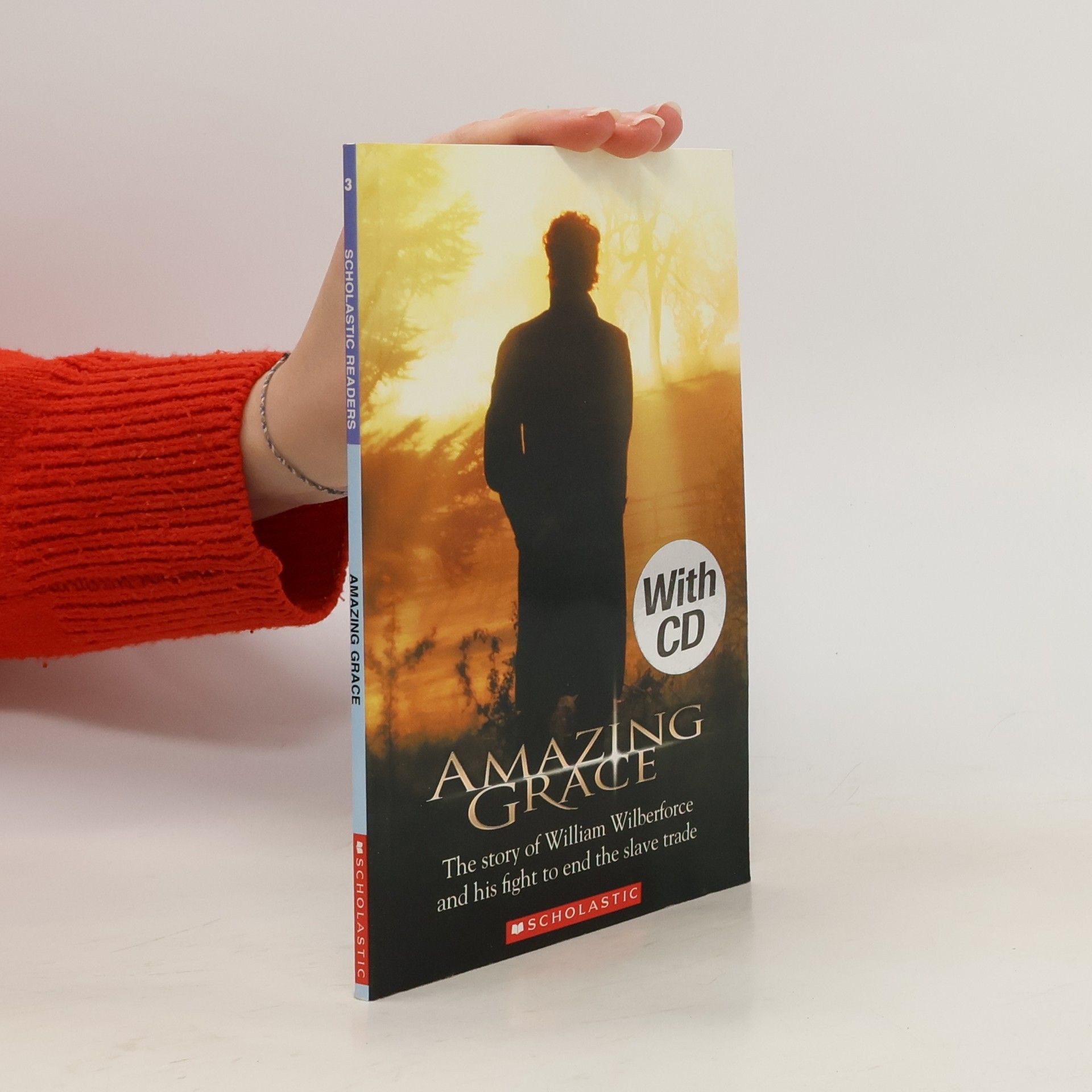 Scholastic Readers - 3: Amazing Grace