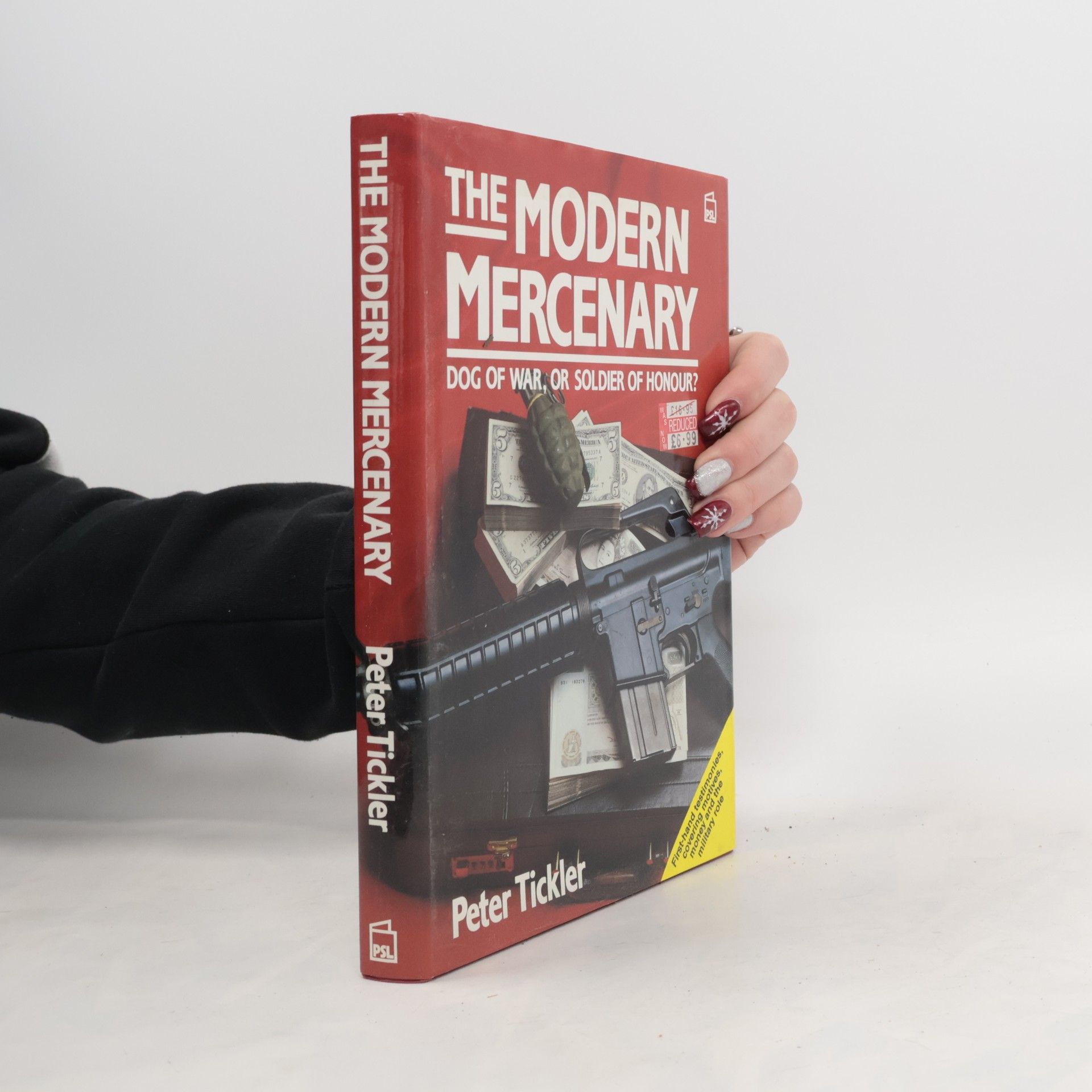 Peter Tickler The Modern Mercenary