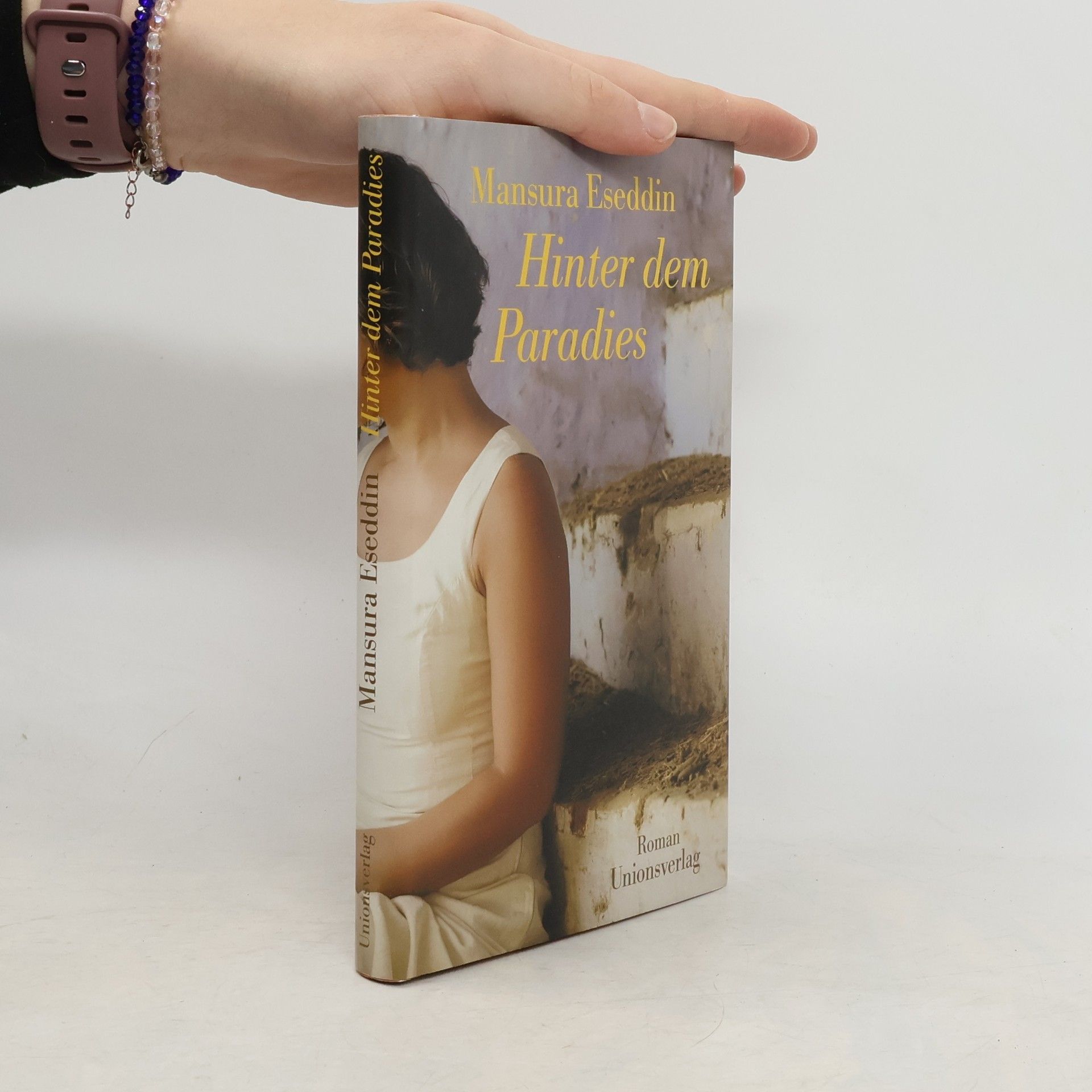 Mans u. ra ʿIzz ad Di n. Hinter dem Paradies