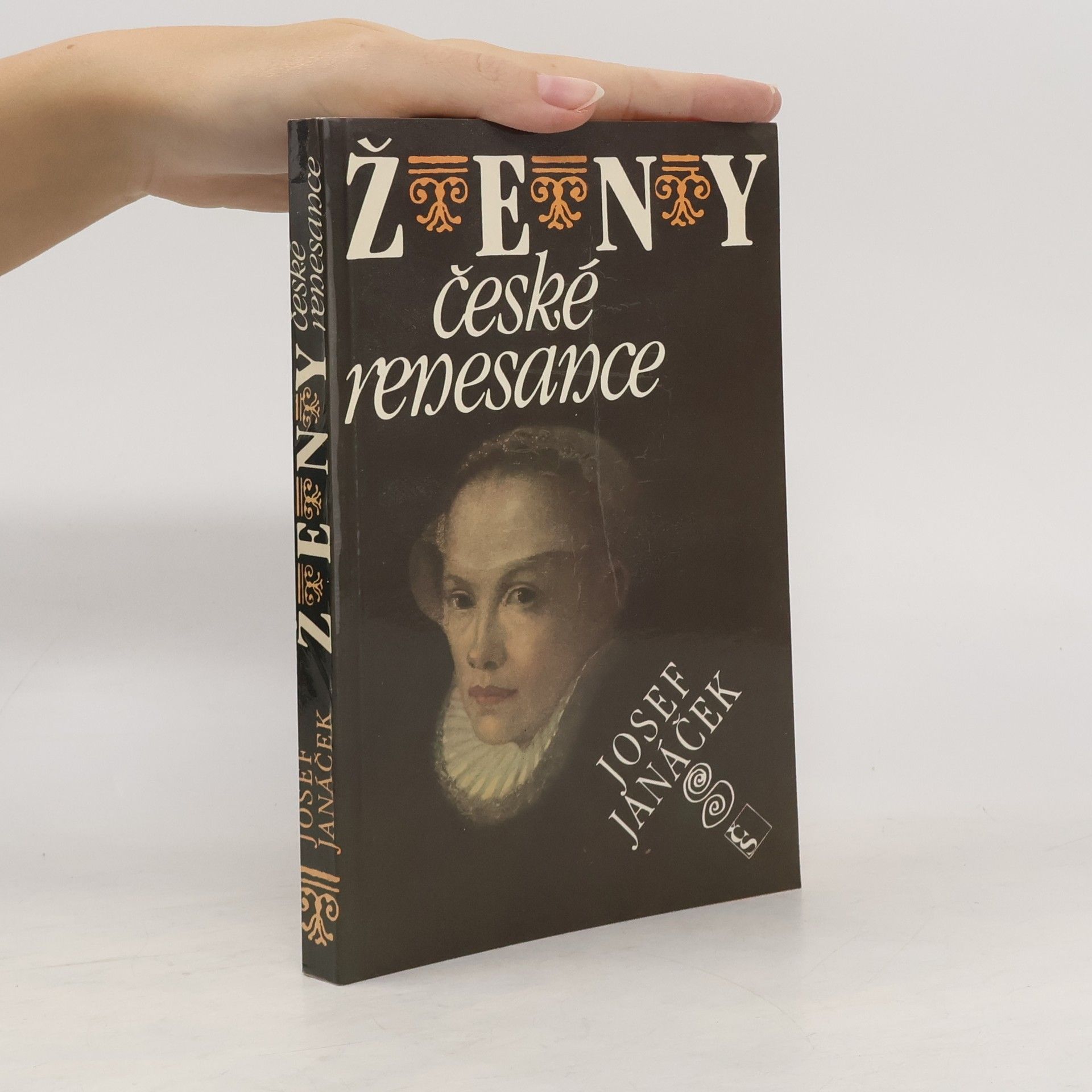 Josef Janáček Ženy české renesance