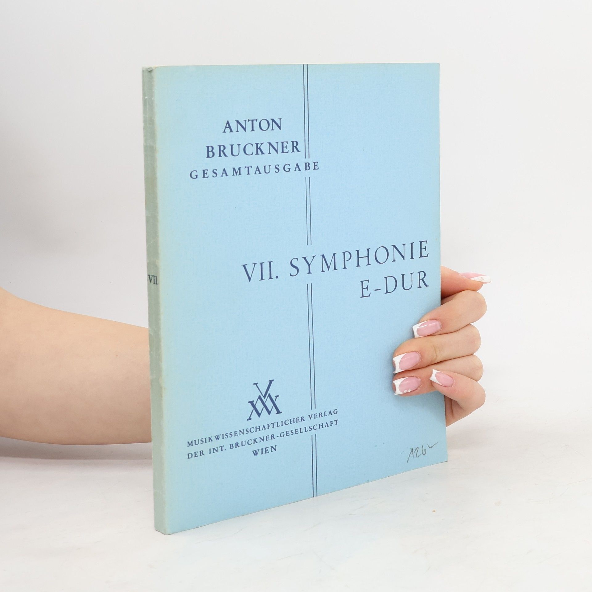Anton Bruckner VII. Symphonie E-dur