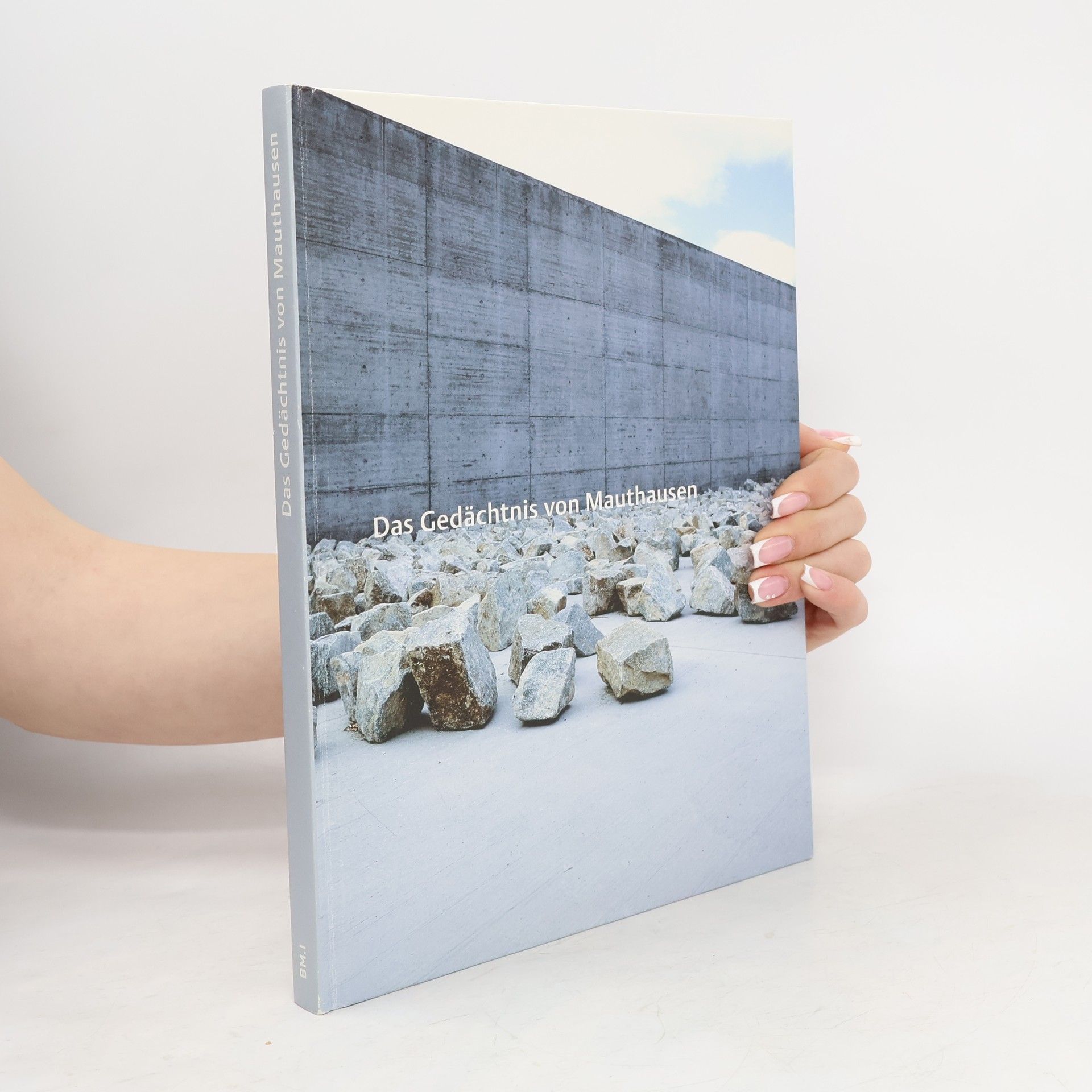 Das Gedächtnis von Mauthausen