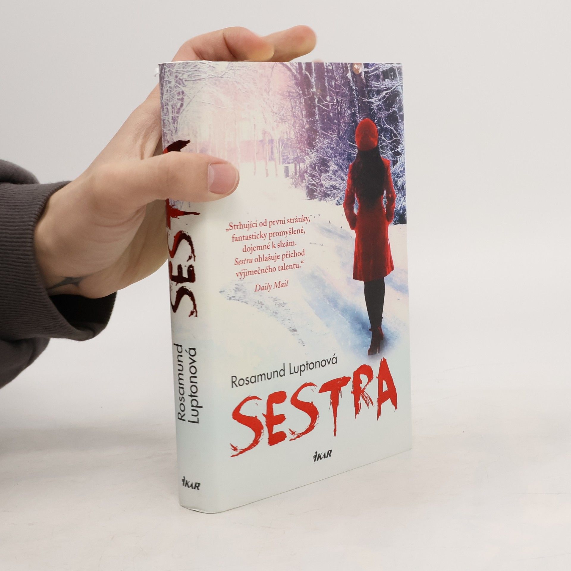 Rosamund Lupton Sestra