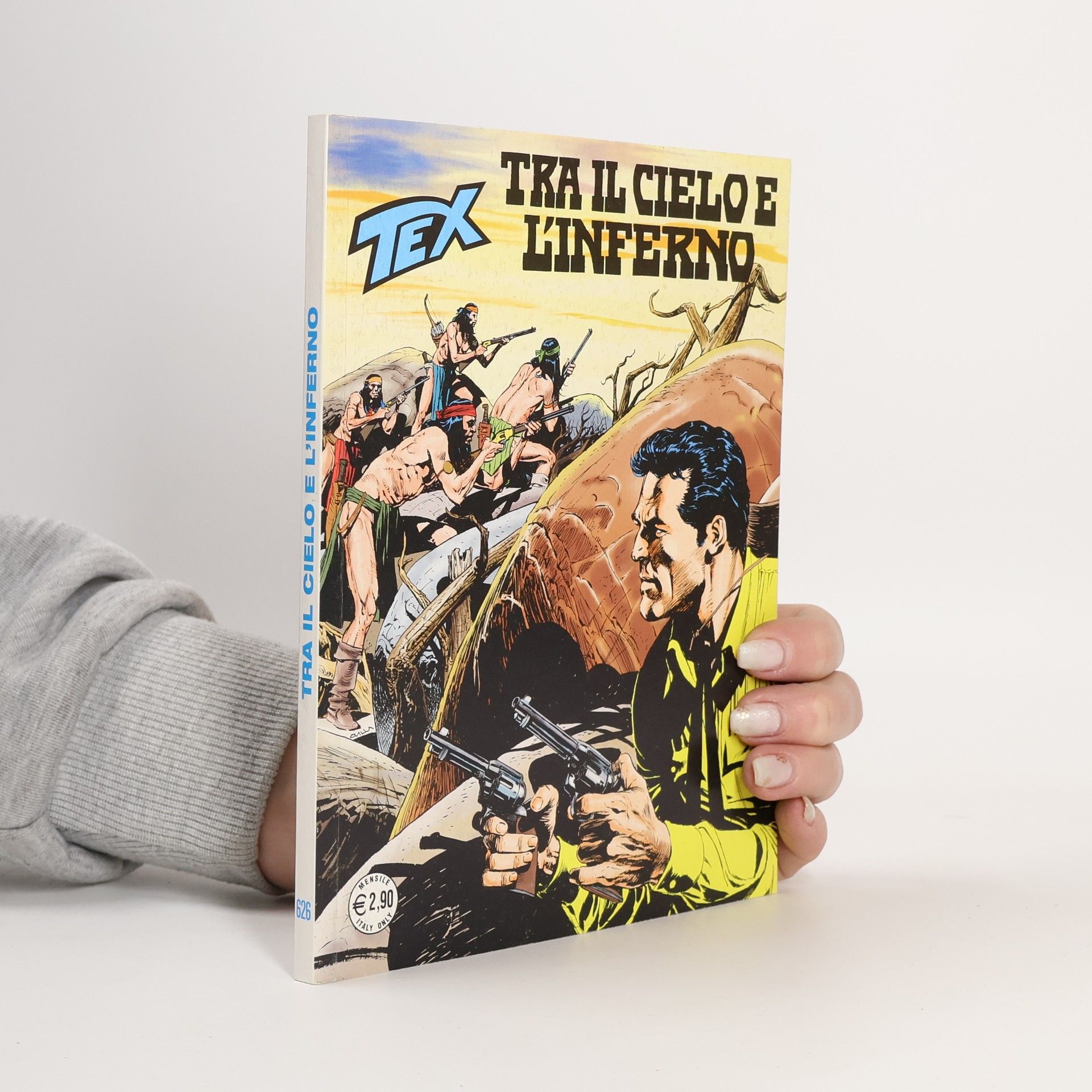 Auteurscollectief Tex 626. Tra il cielo e l’inferno