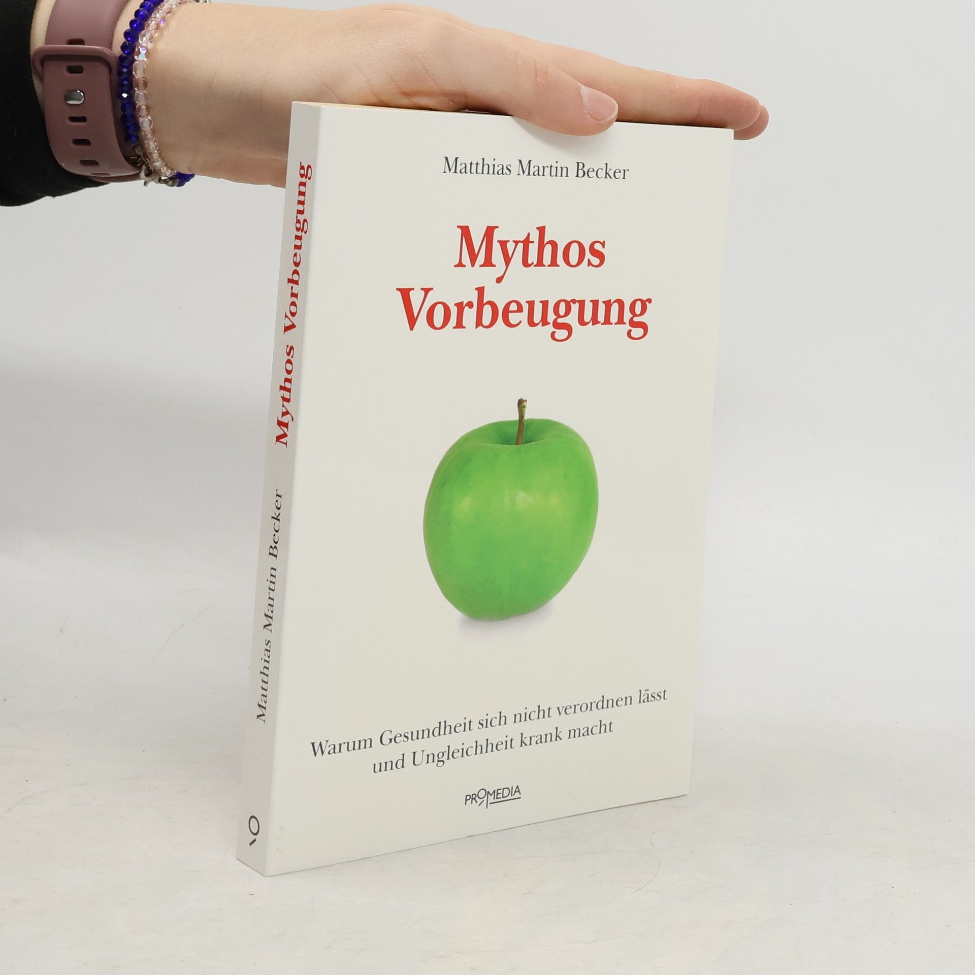Matthias Martin Becker Mythos Vorbeugung