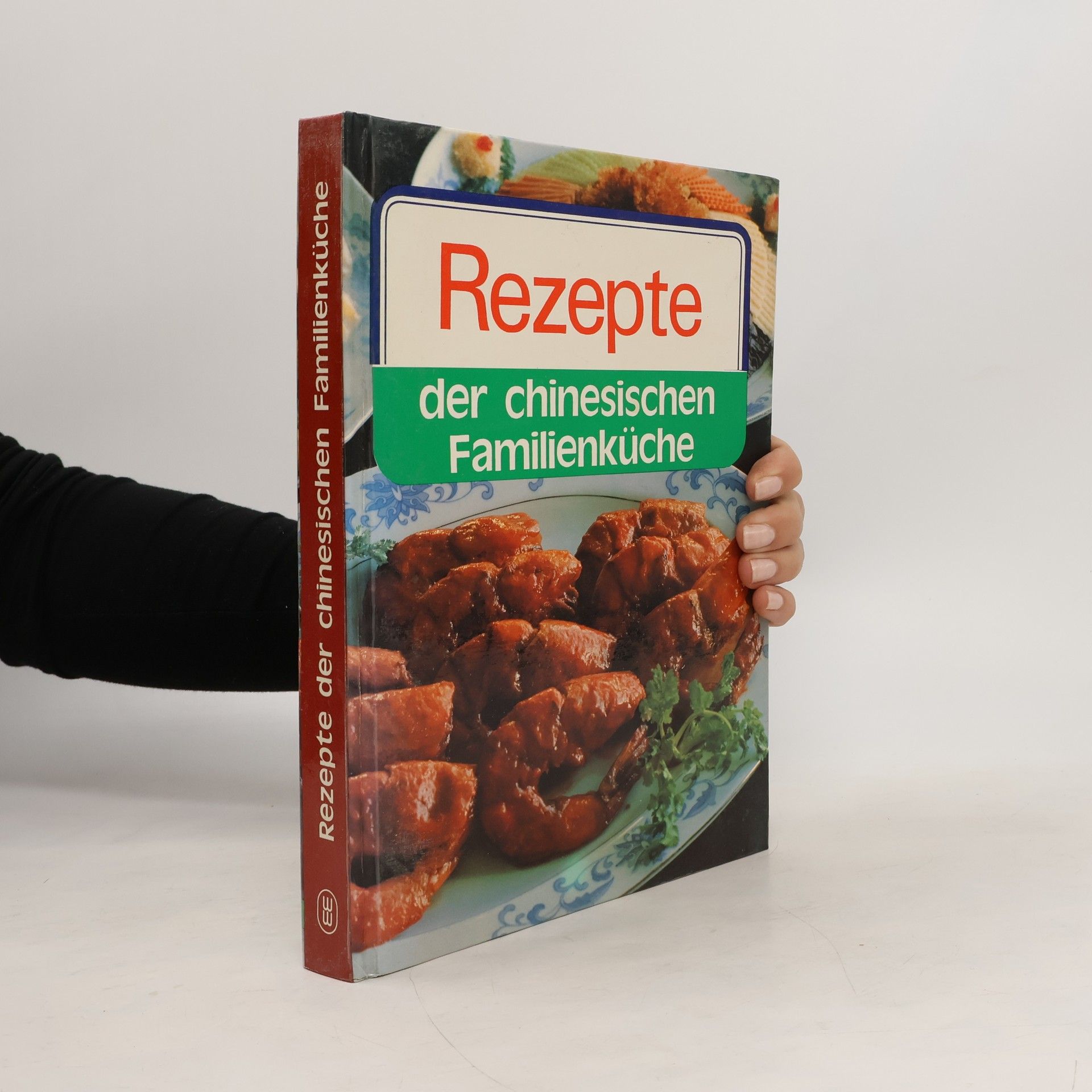 Ziran Bai Rezepte der chinesischen Familienküche